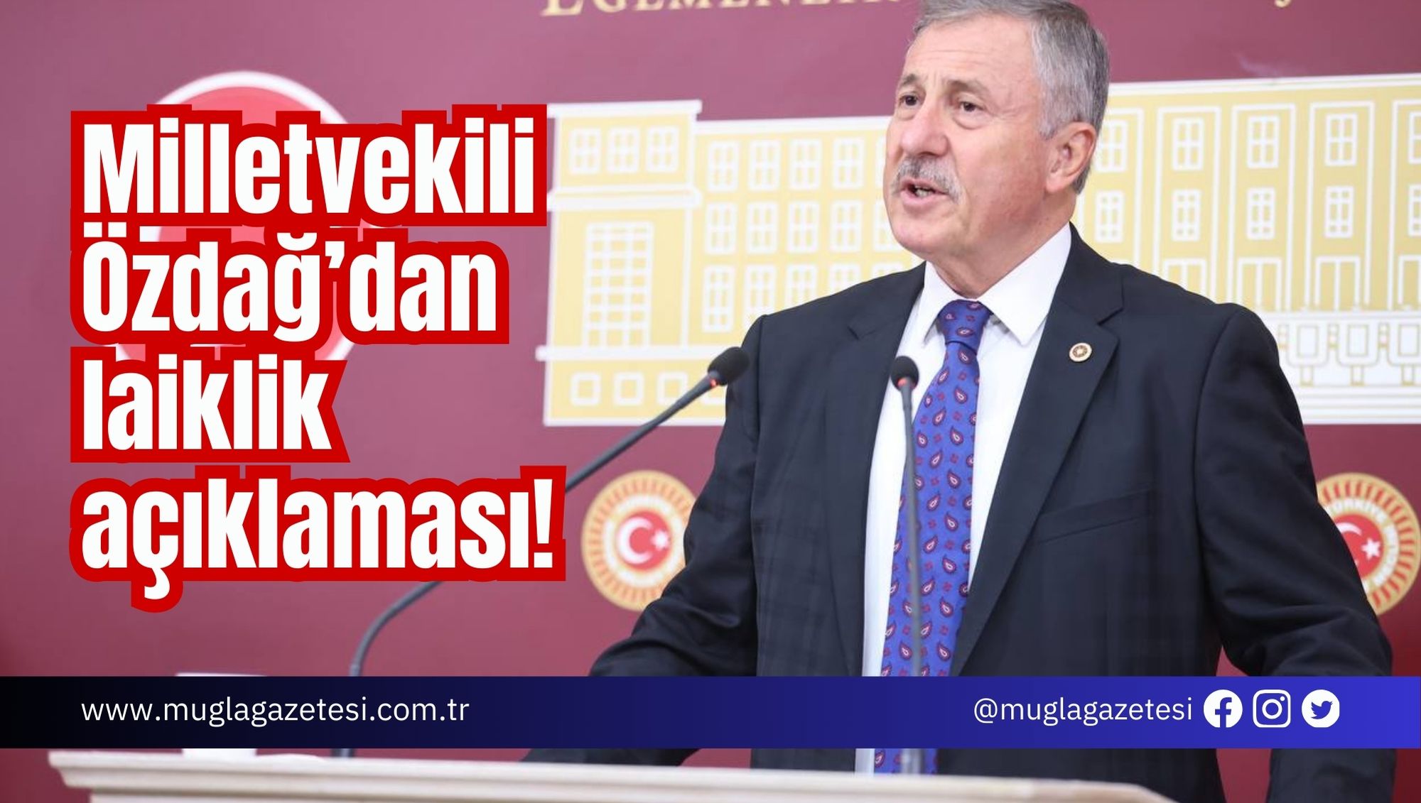 Milletvekili Özdağ’dan laiklik açıklaması!