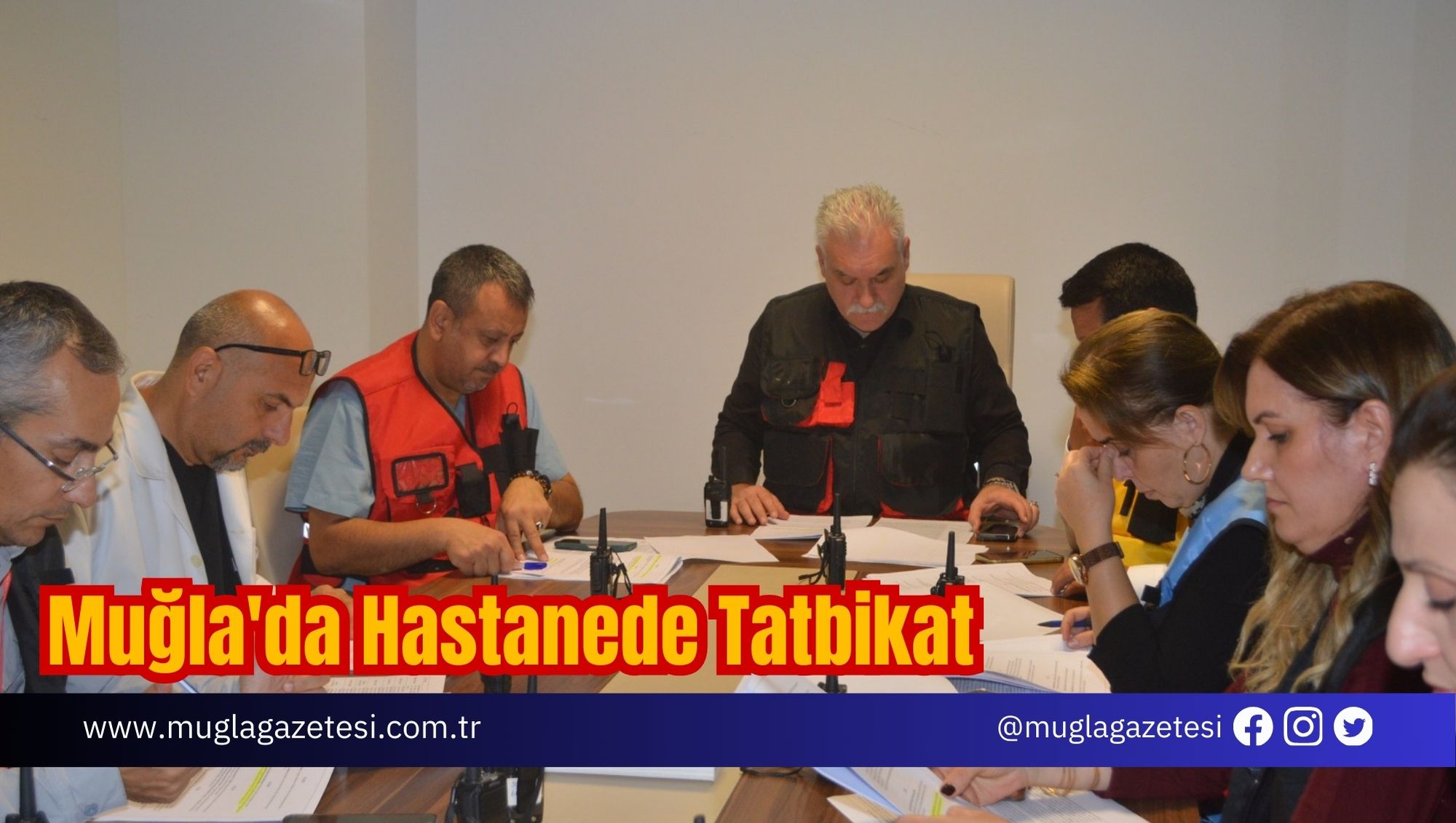 Muğla'da Hastanede Tatbikat