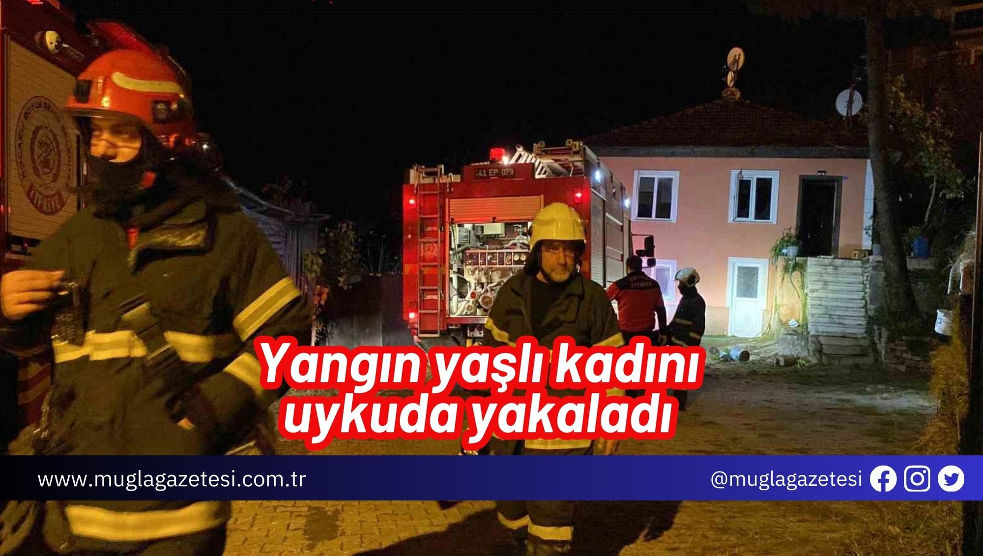Yangın yaşlı kadını uykuda yakaladı