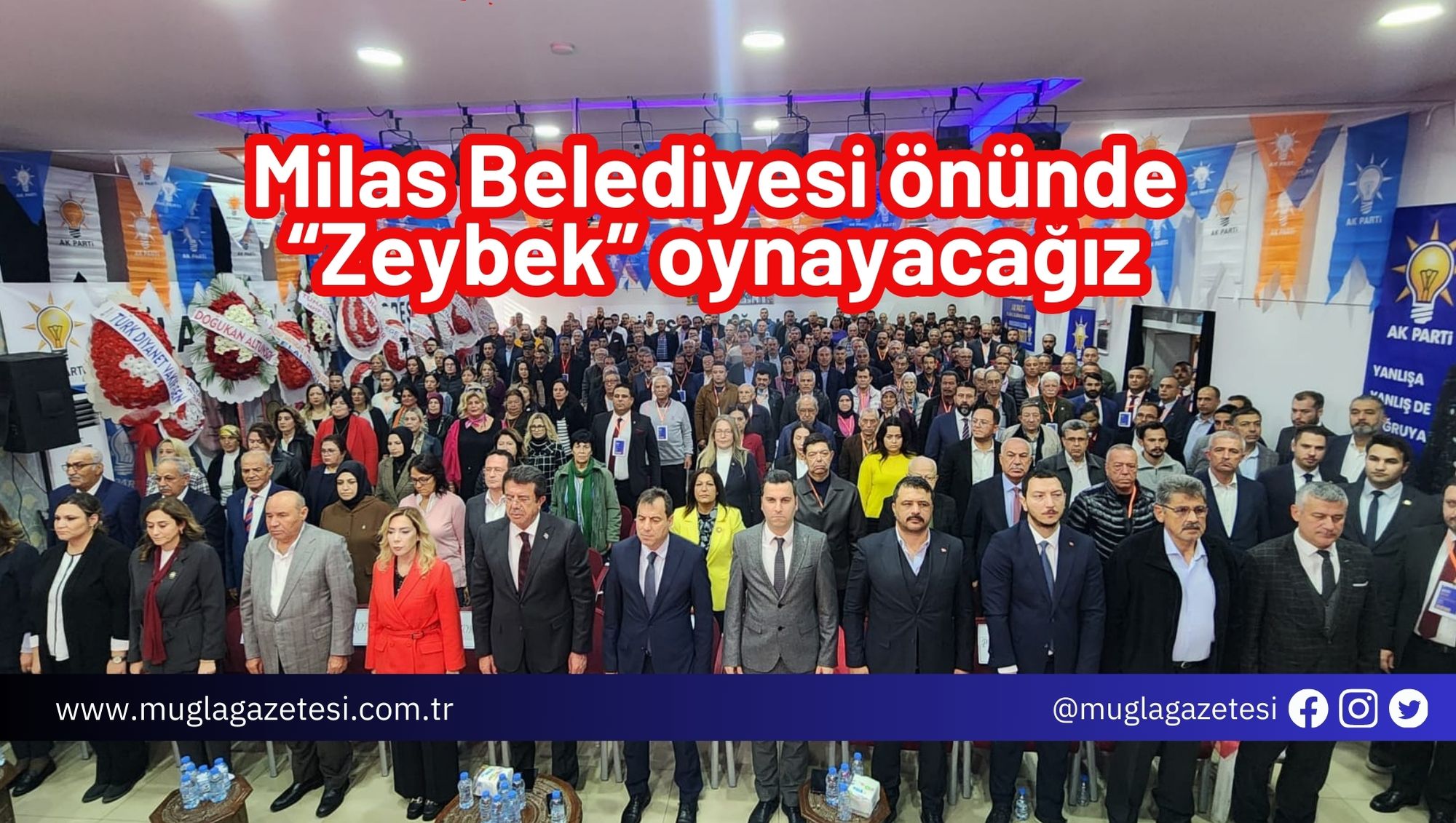 Milas Belediyesi önünde “Zeybek” oynayacağız