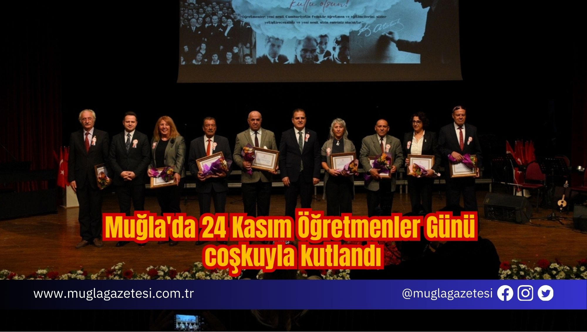 Muğla'da 24 Kasım Öğretmenler Günü coşkuyla kutlandı