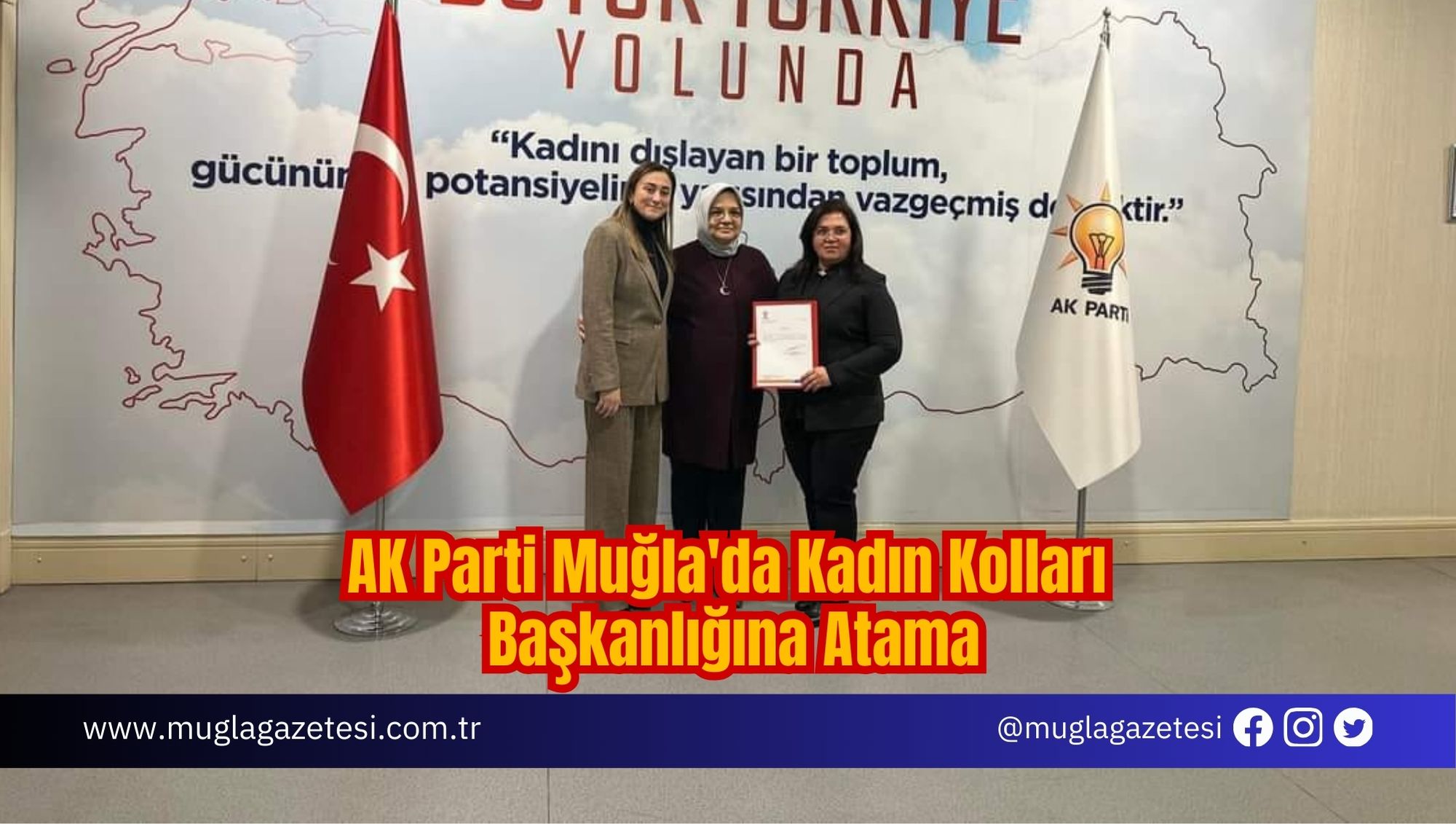 AK Parti Muğla'da Kadın Kolları Başkanlığına Atama