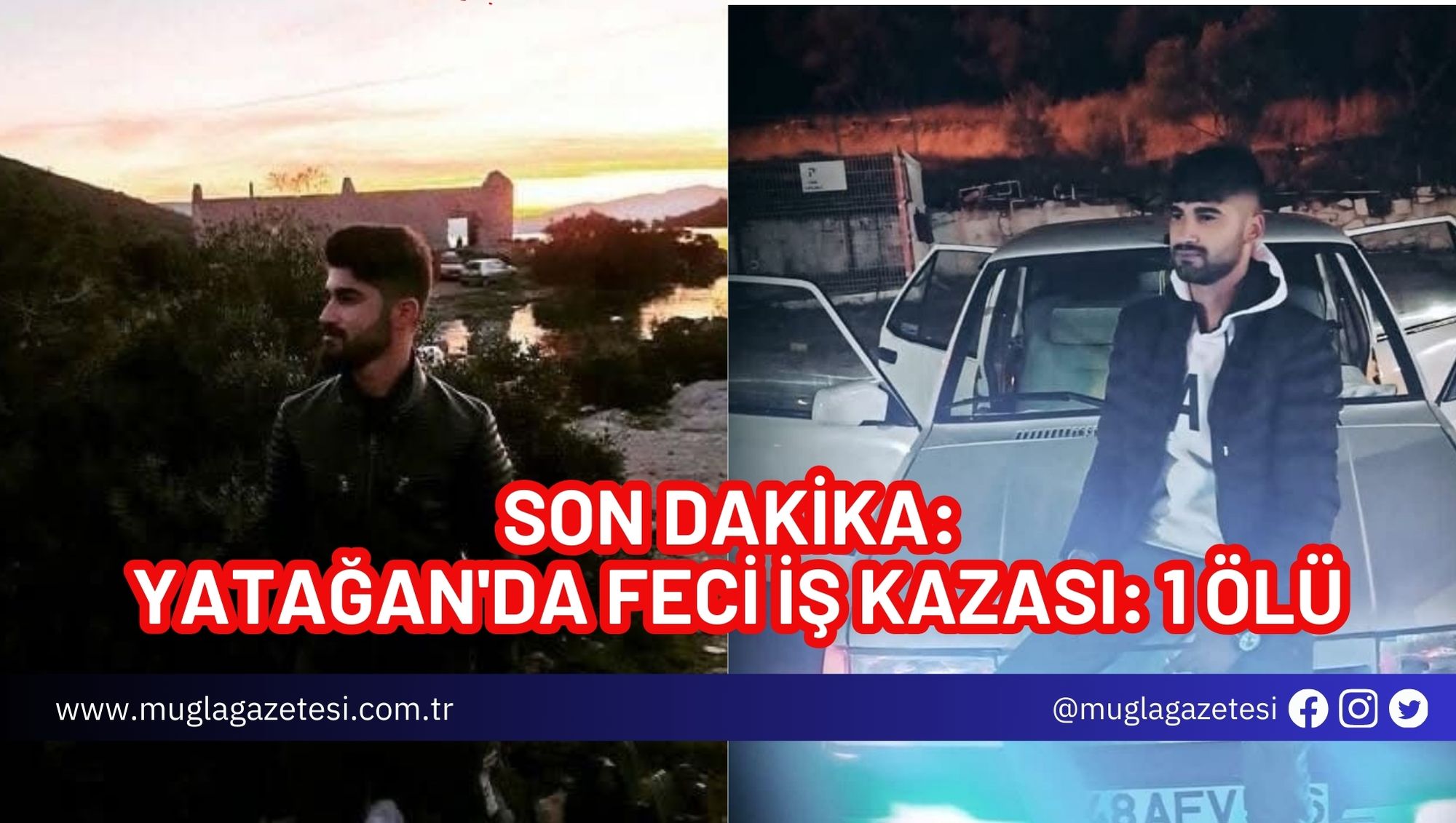 SON DAKİKA: YATAĞAN'DA FECİ İŞ KAZASI: 1 ÖLÜ