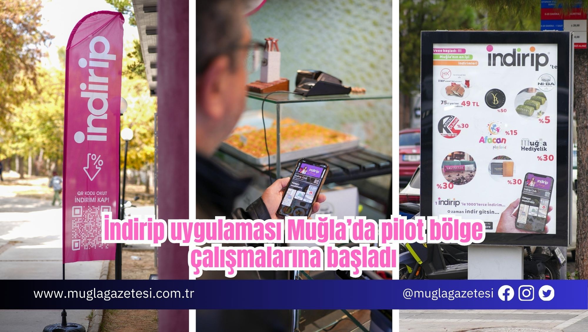 İndirip uygulaması Muğla’da pilot bölge çalışmalarına başladı…