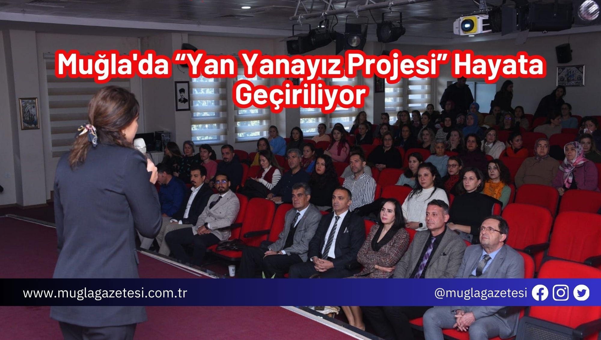 Muğla'da Yan Yanayız Projesi Hayata Geçiriliyor