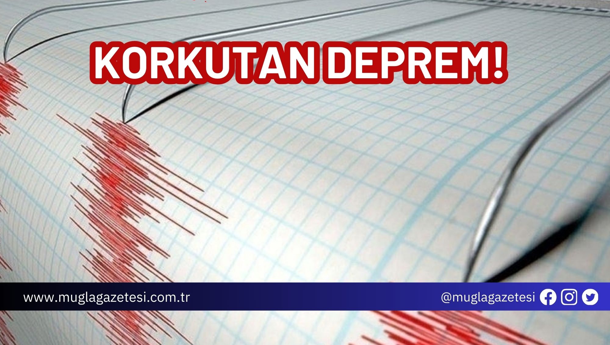 KORKUTAN DEPREM!