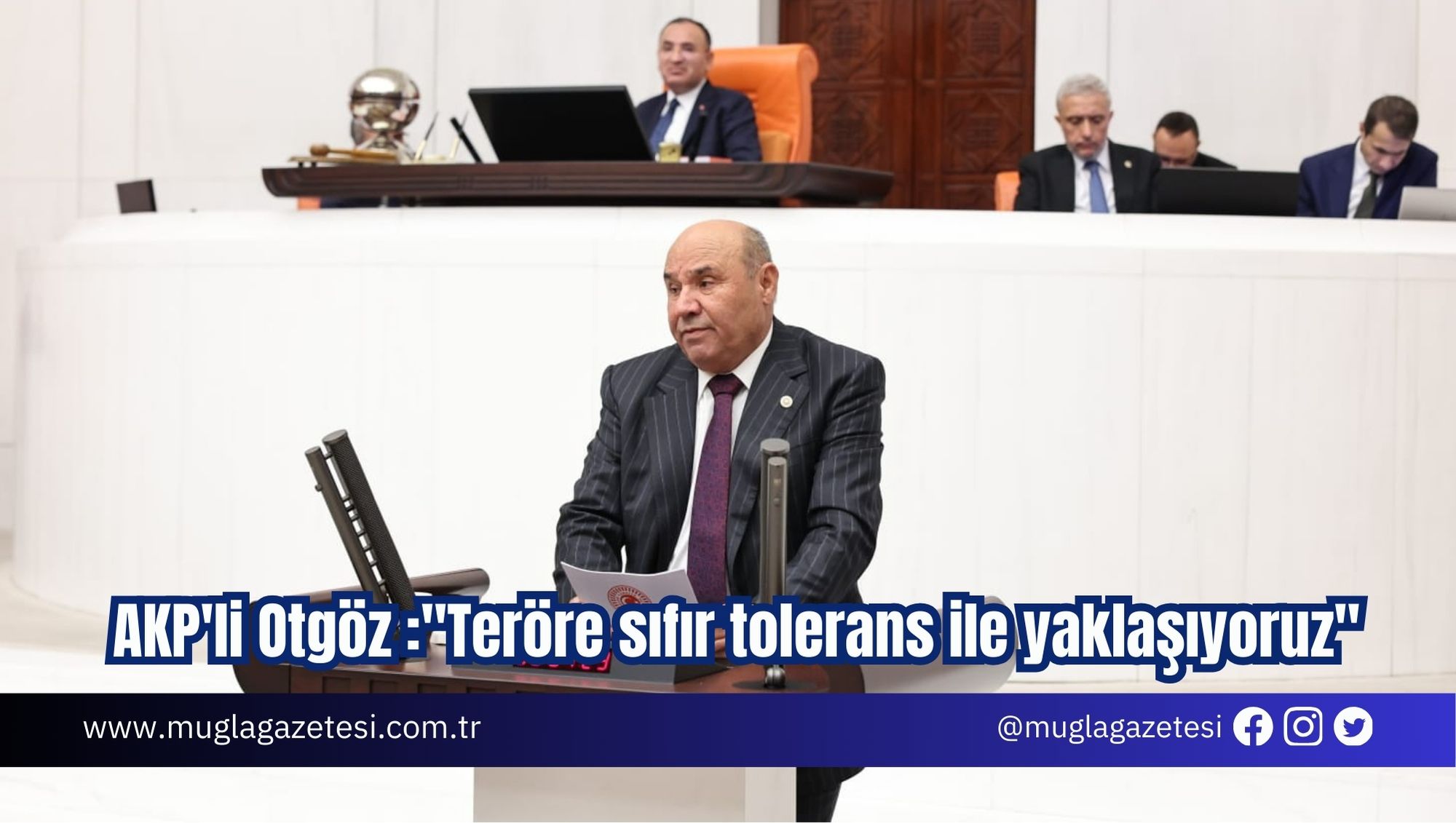 AK Parti Muğla Milletvekili Otgöz: 