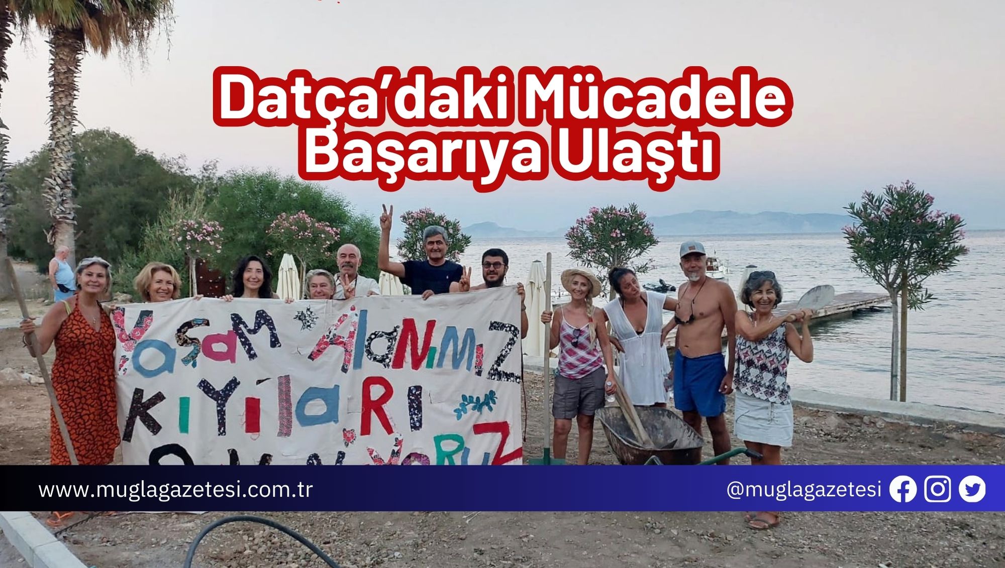 Datça’daki Mücadele Başarıya Ulaştı