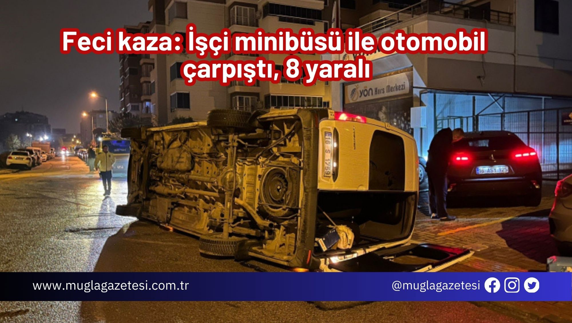 Feci kaza: İşçi minibüsü ile otomobil çarpıştı, 8 yaralı