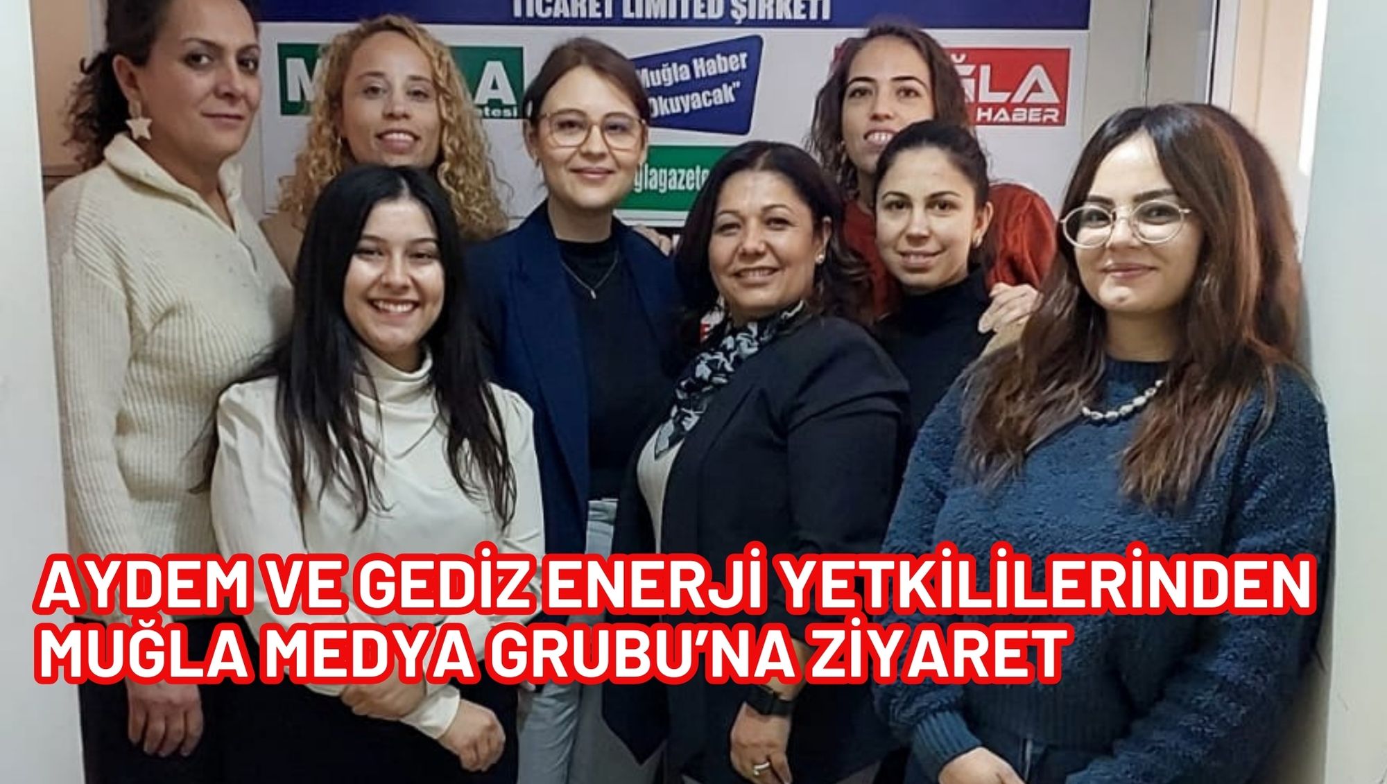 AYDEM VE GEDİZ ENERJİ YETKİLİLERİNDEN MUĞLA MEDYA GRUBU’NA ZİYARET