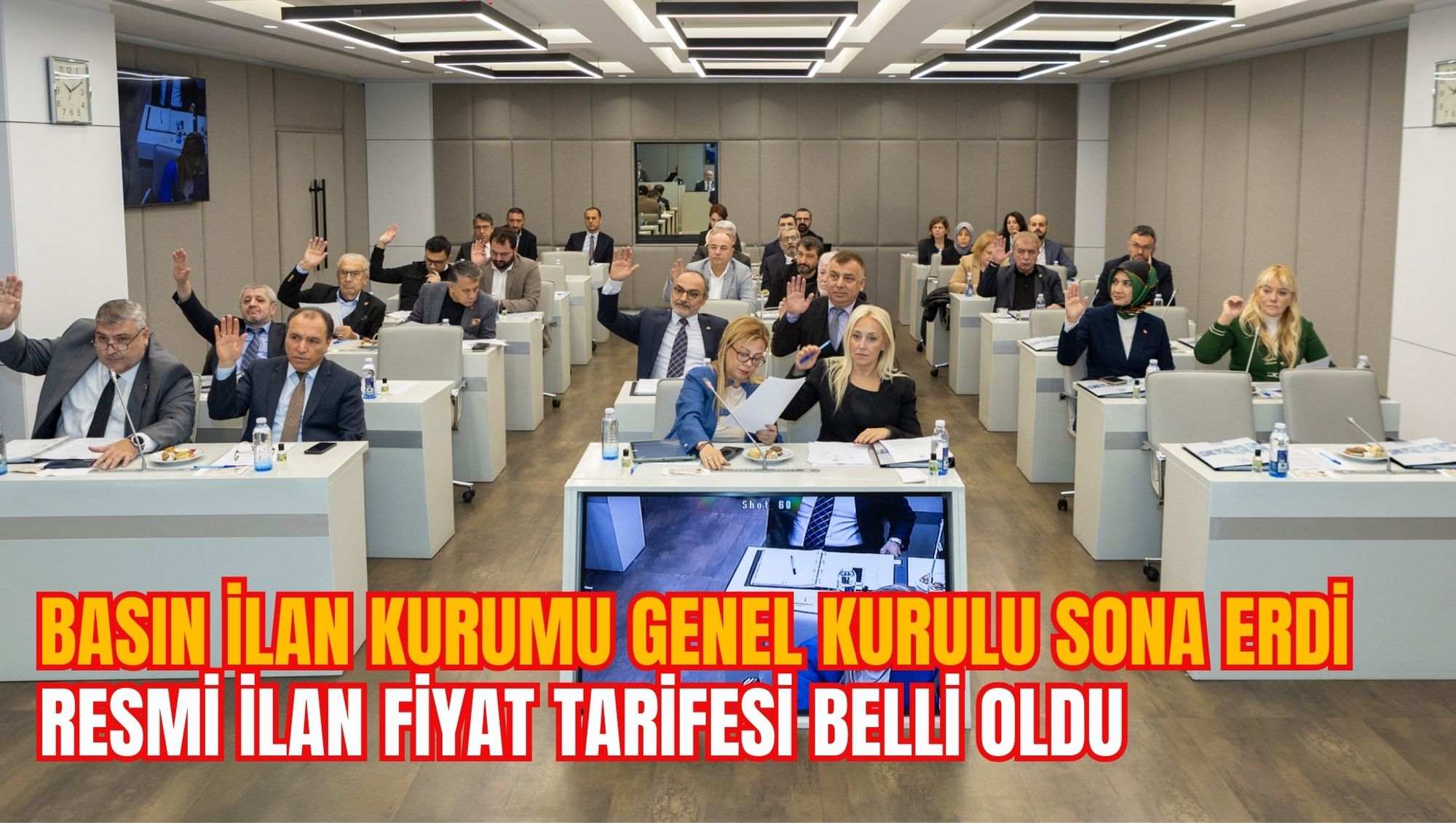 BASIN İLAN KURUMU GENEL KURULU SONA ERDİ: RESMİ İLAN FİYAT TARİFESİ BELLİ OLDU