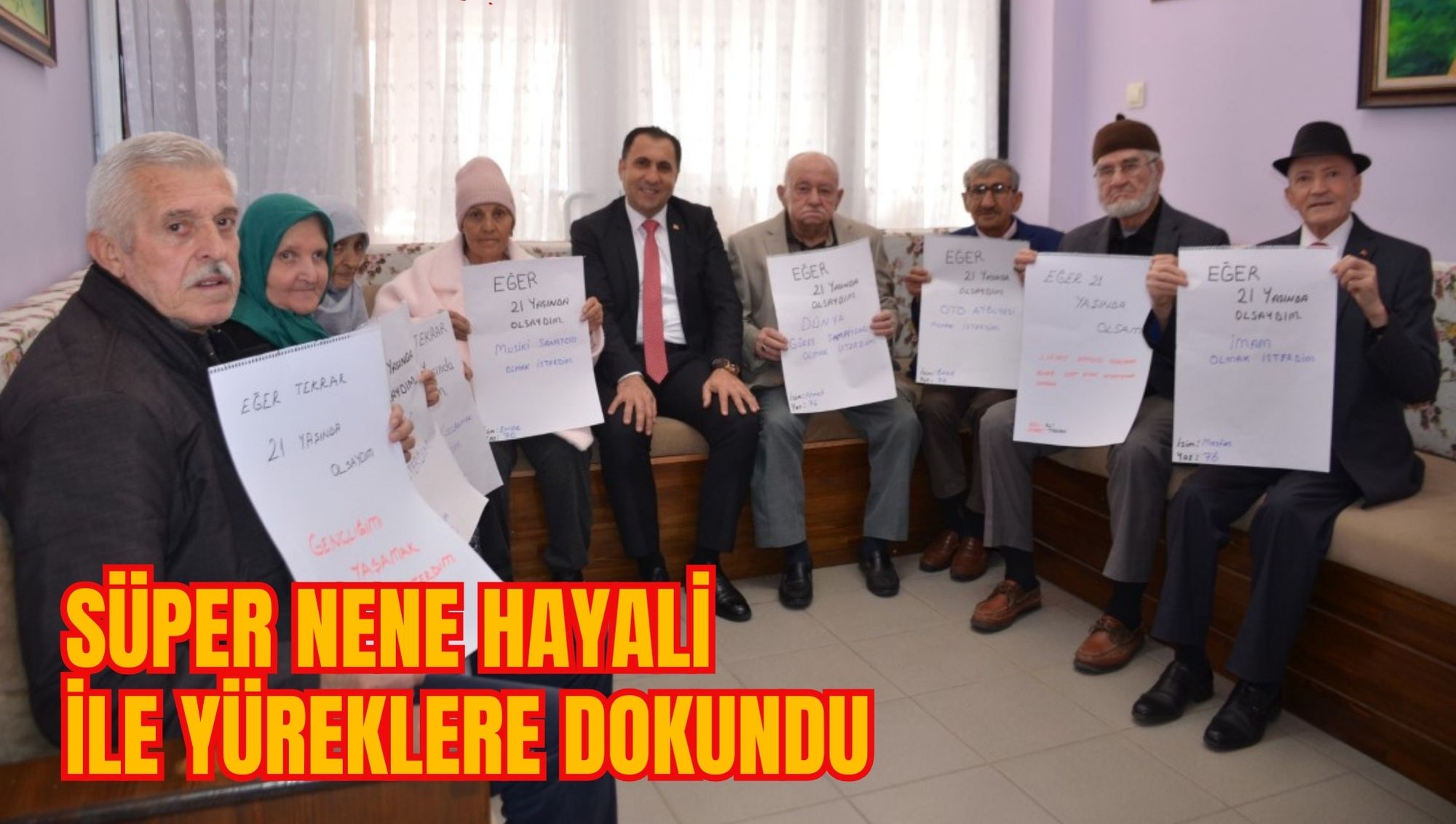 SÜPER NENE HAYALİ İLE YÜREKLERE DOKUNDU