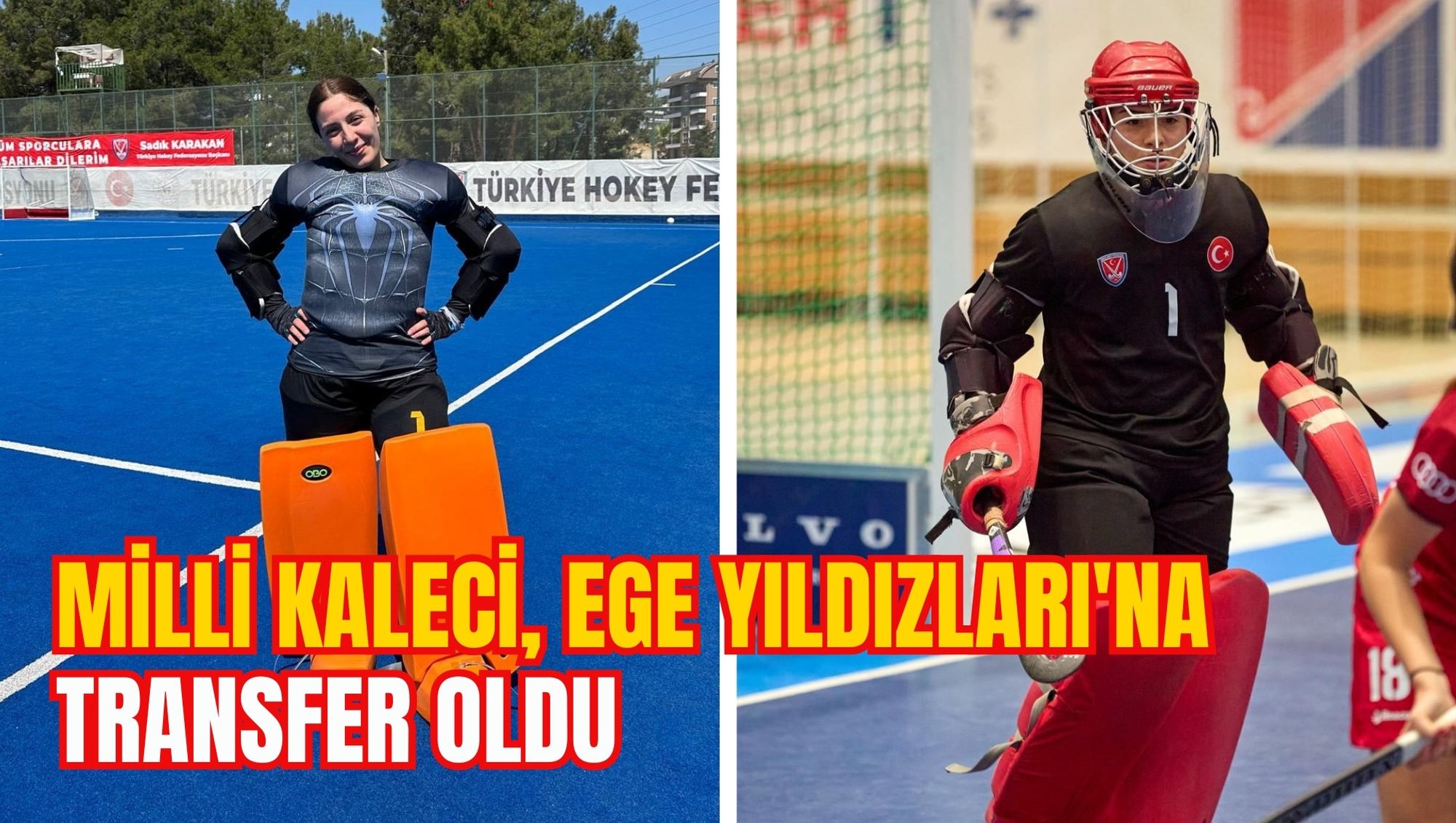 MİLLİ KALECİ, EGE YILDIZLARI'NA TRANSFER OLDU