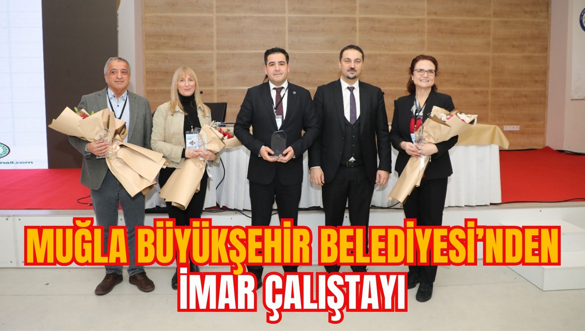MUĞLA BÜYÜKŞEHİR BELEDİYESİ’NDEN İMAR ÇALIŞTAYI