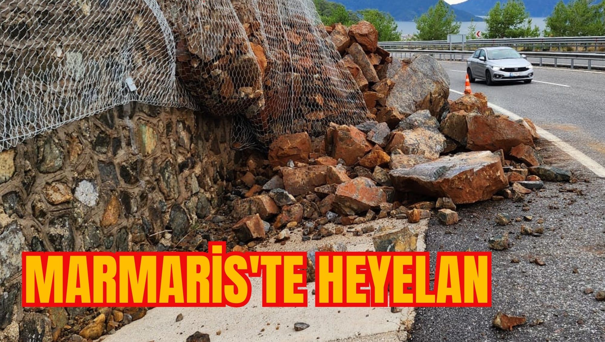 MARMARİS'TE HEYELAN