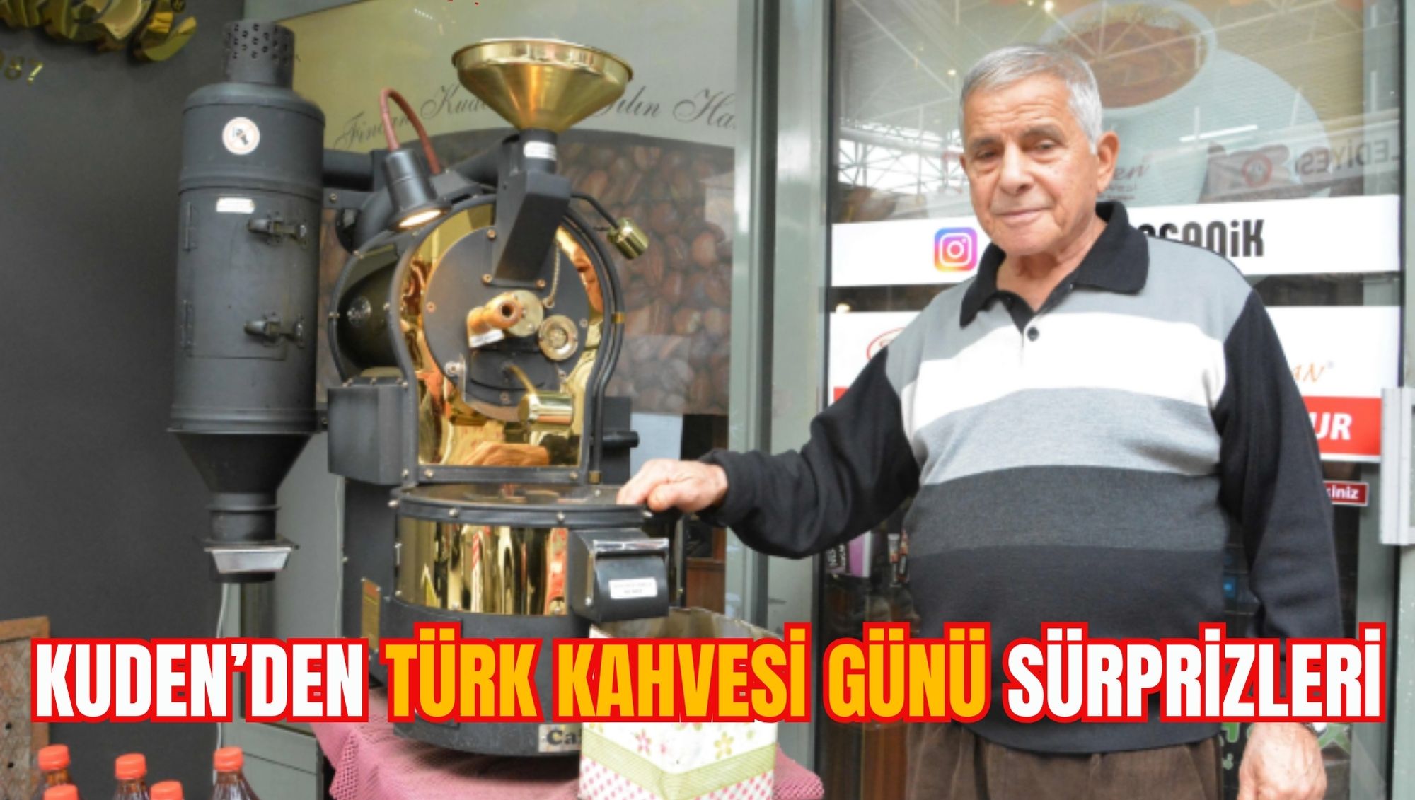 KUDEN’DEN TÜRK KAHVESİ GÜNÜ SÜRPRİZLERİ