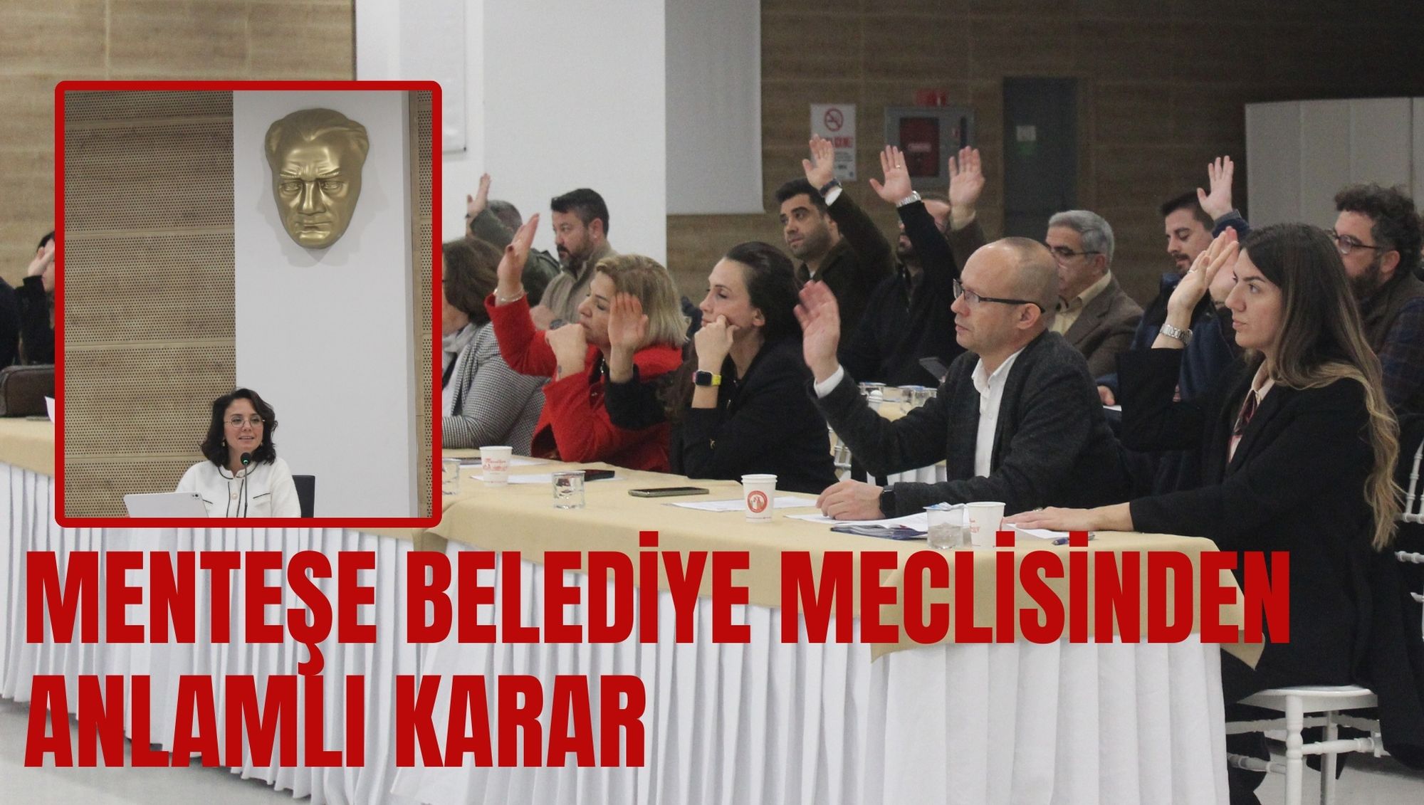 MENTEŞE BELEDİYE MECLİSİNDEN ANLAMLI KARAR