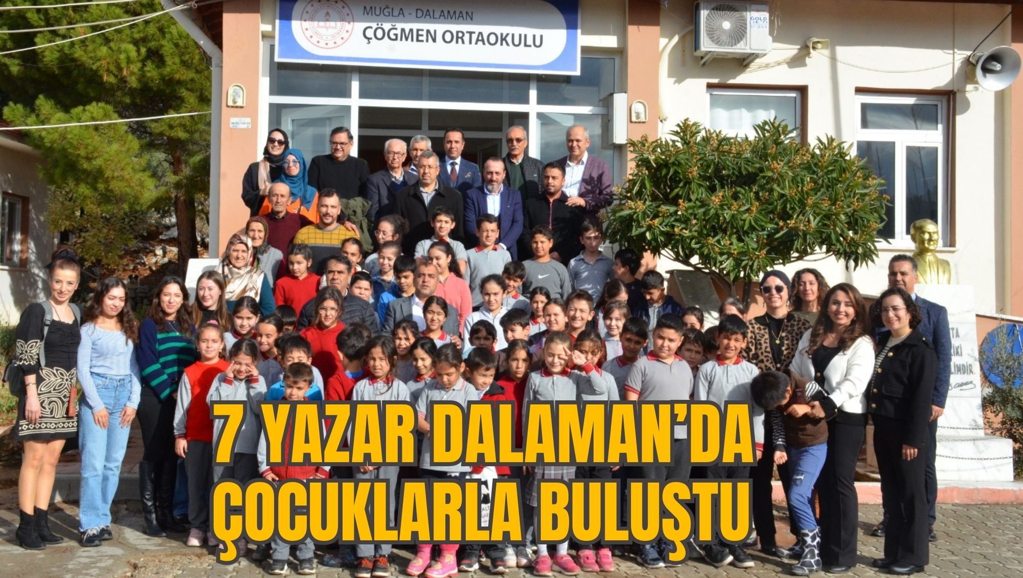7 YAZAR DALAMAN’DA ÇOCUKLARLA BULUŞTU
