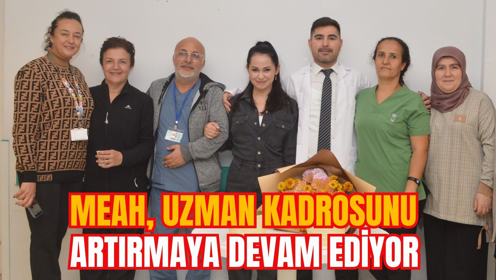MEAH, UZMAN KADROSUNU ARTIRMAYA DEVAM EDİYOR