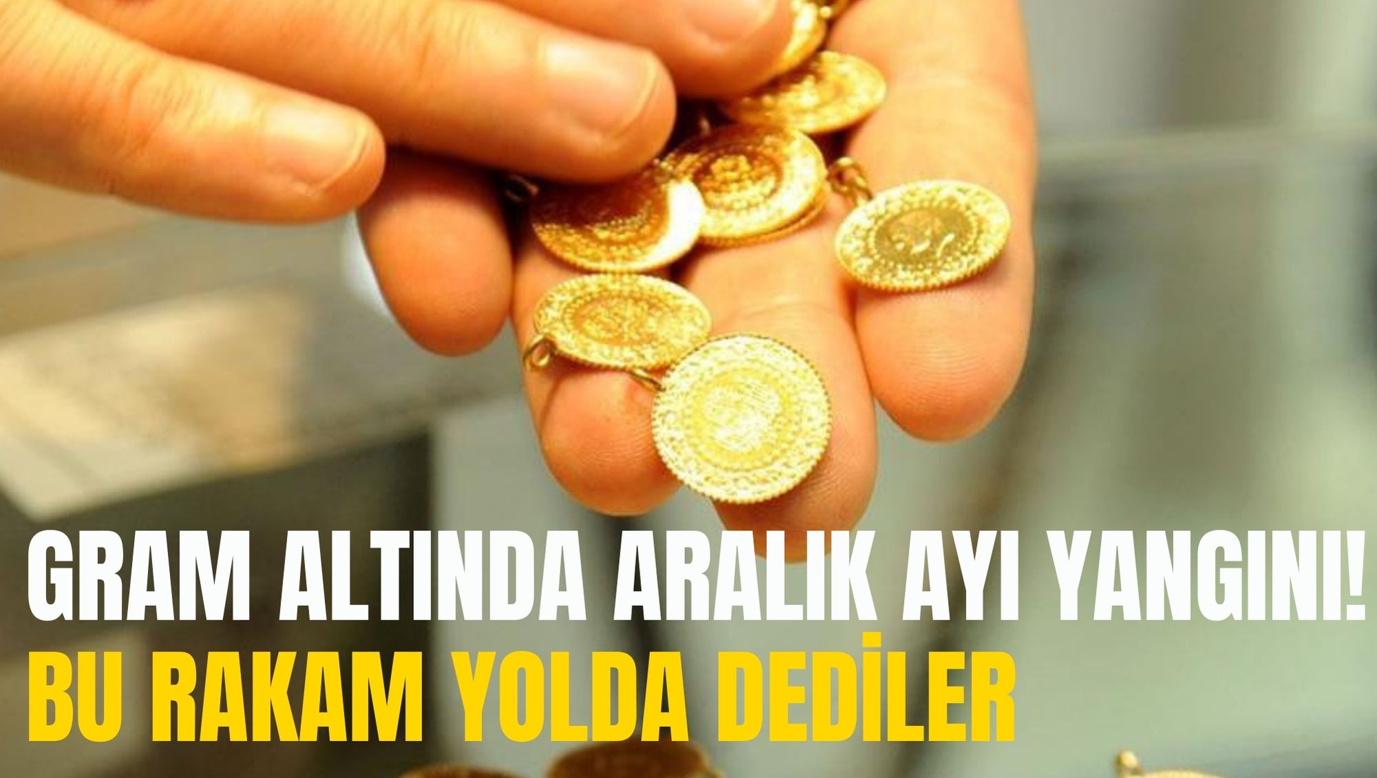 Gram altın için 25 gün iddiası: Uzman isim herkes bu rakama şimdiden hazır olsun dedi