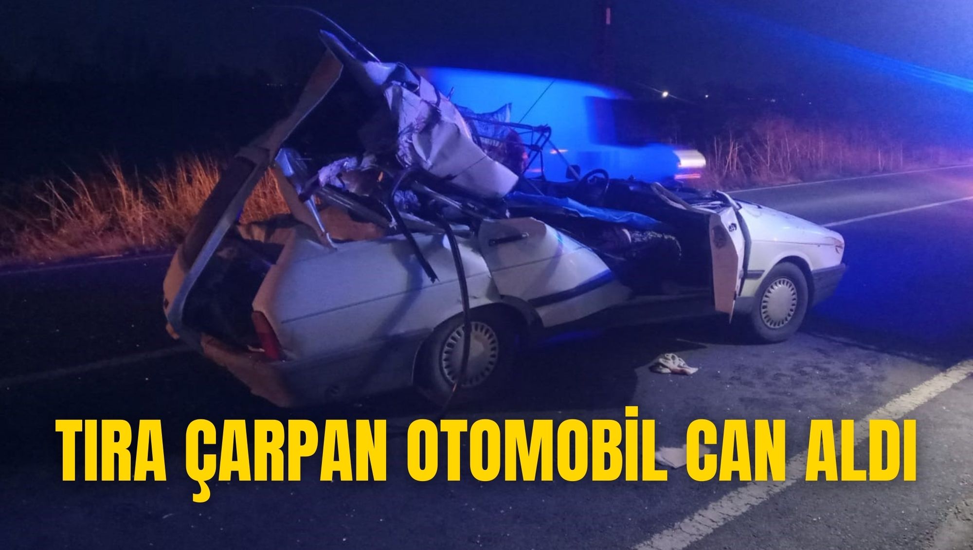 TIRA ÇARPAN OTOMOBİL CAN ALDI