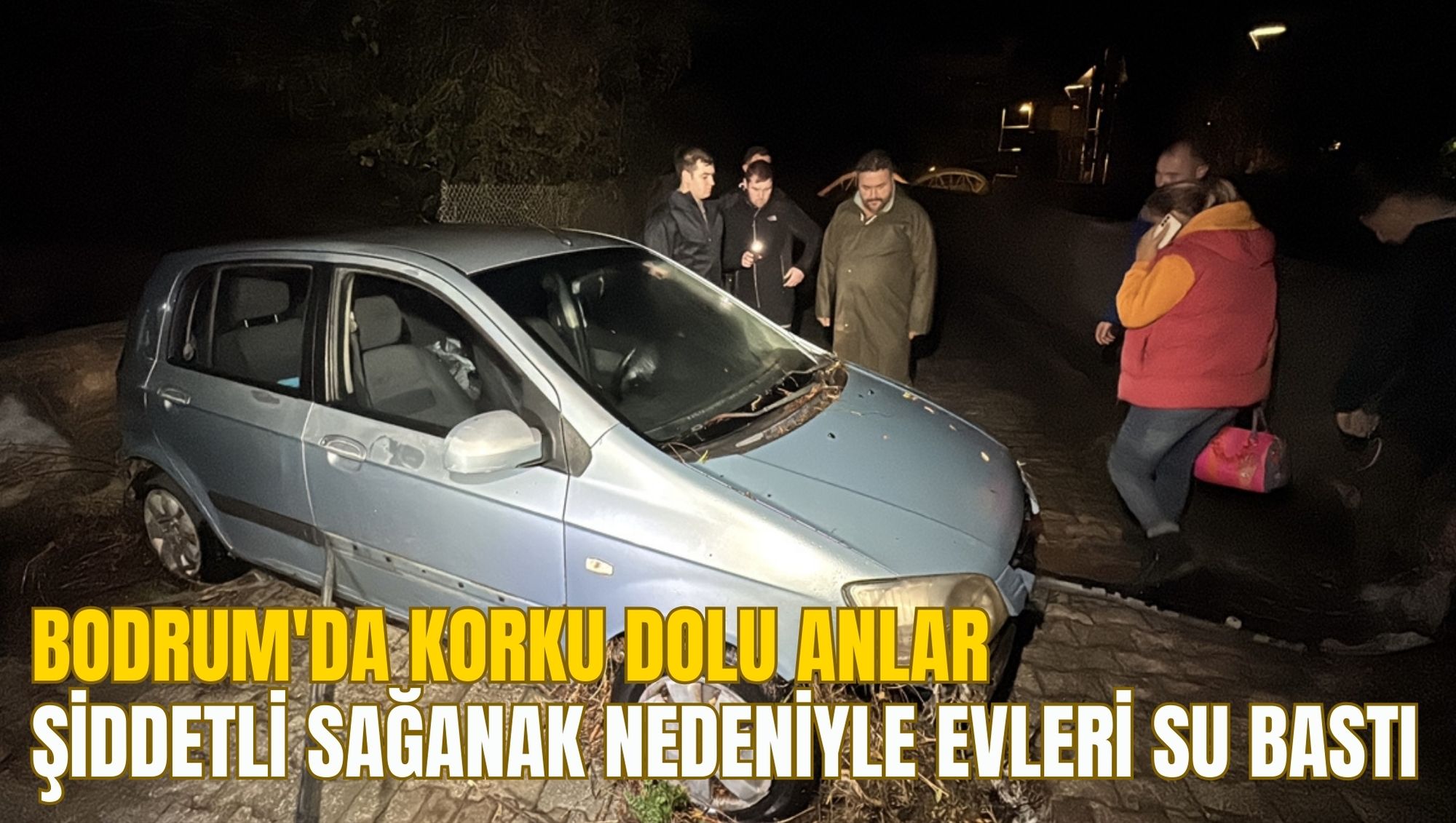 BODRUM'DA KORKU DOLU ANLAR: ŞİDDETLİ SAĞANAK NEDENİYLE EVLERİ SU BASTI