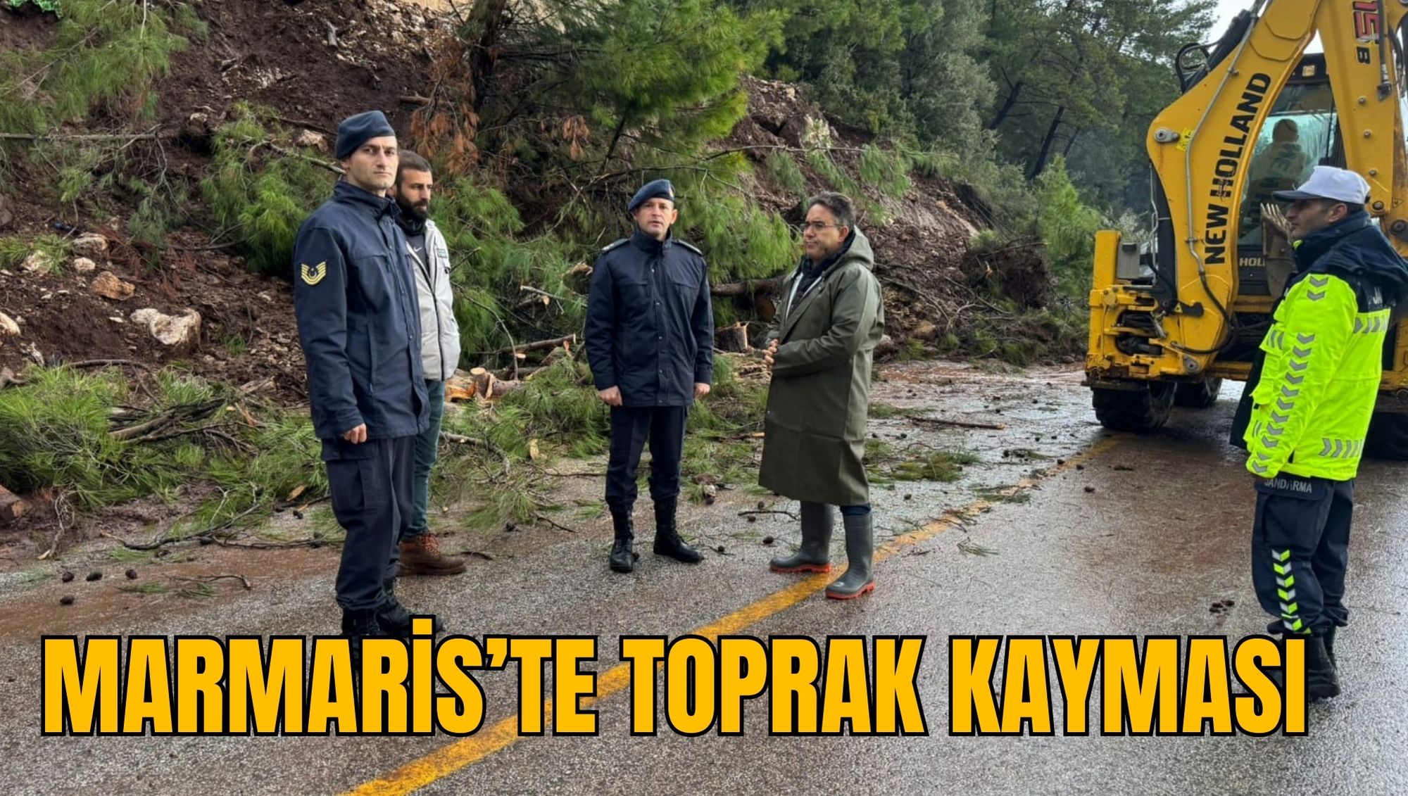 MARMARİS’TE TOPRAK KAYMASI