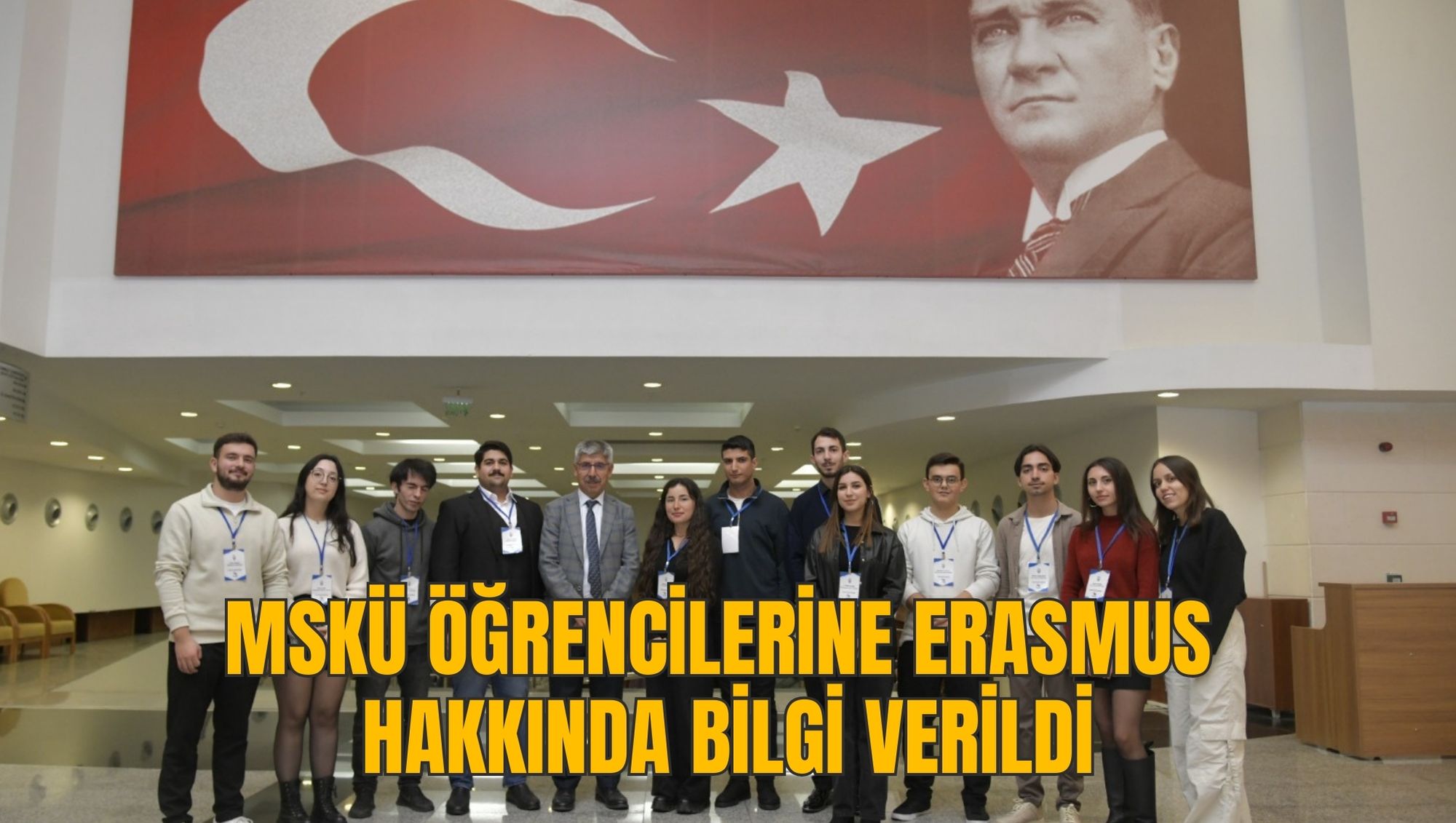 MSKÜ ÖĞRENCİLERİNE ERASMUS HAKKINDA BİLGİ VERİLDİ