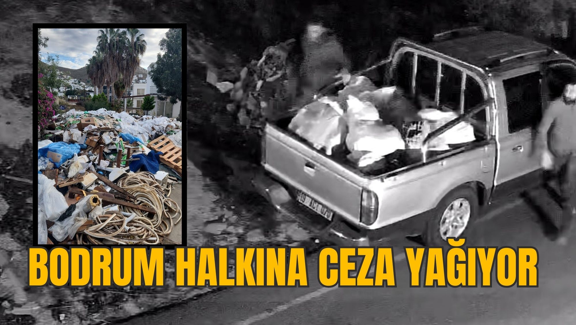 BODRUM HALKINA CEZA YAĞIYOR