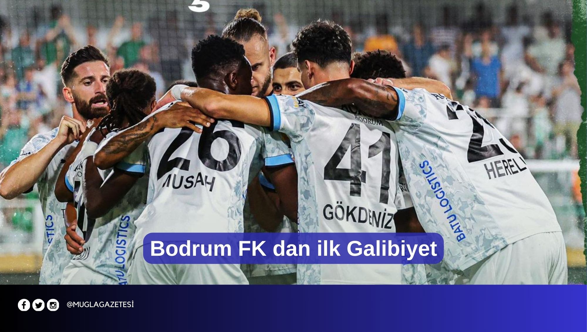 Bodrum FK dan ilk Galibiyet