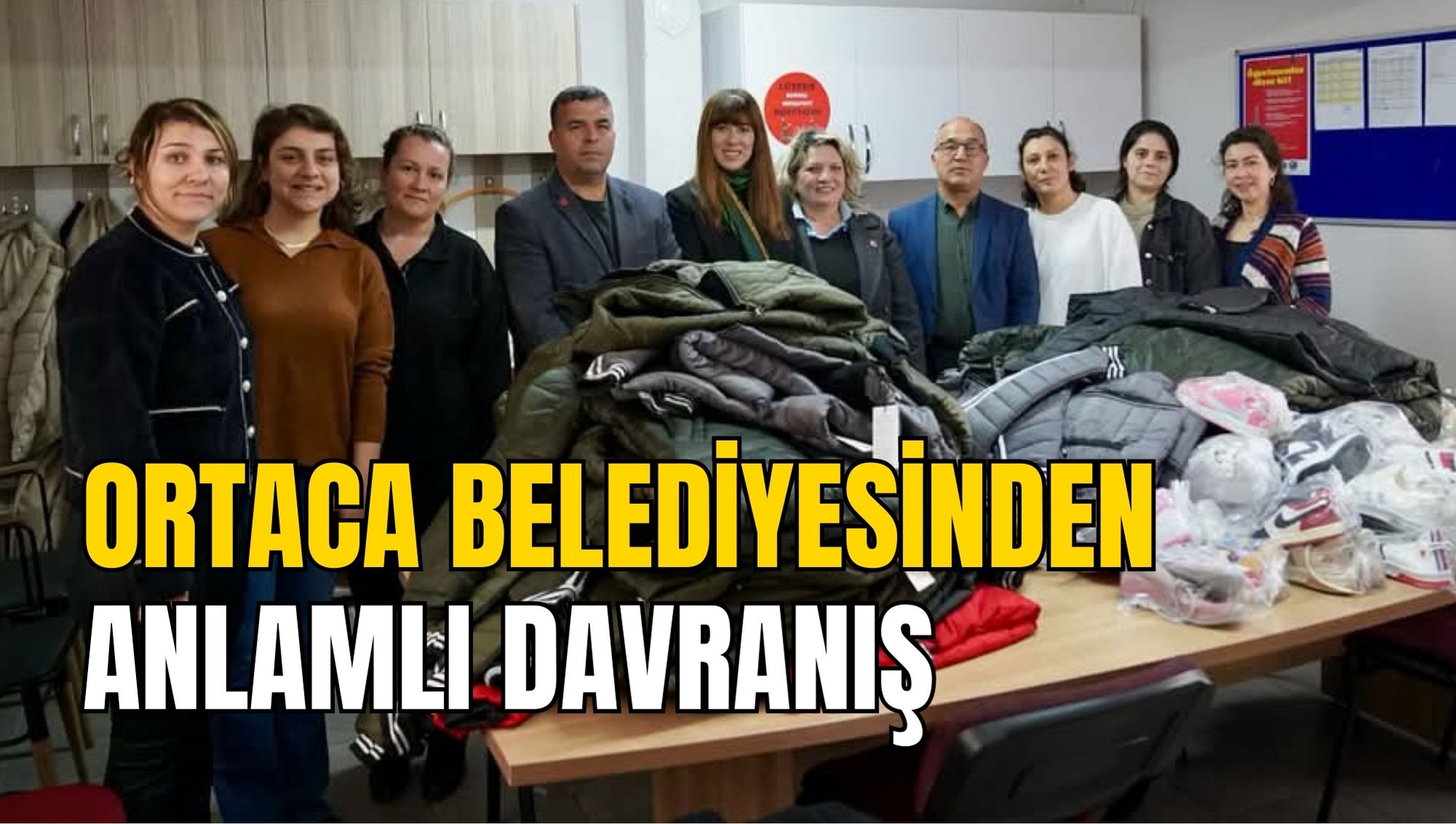 ORTACA BELEDİYESİNDEN ANLAMLI DAVRANIŞ