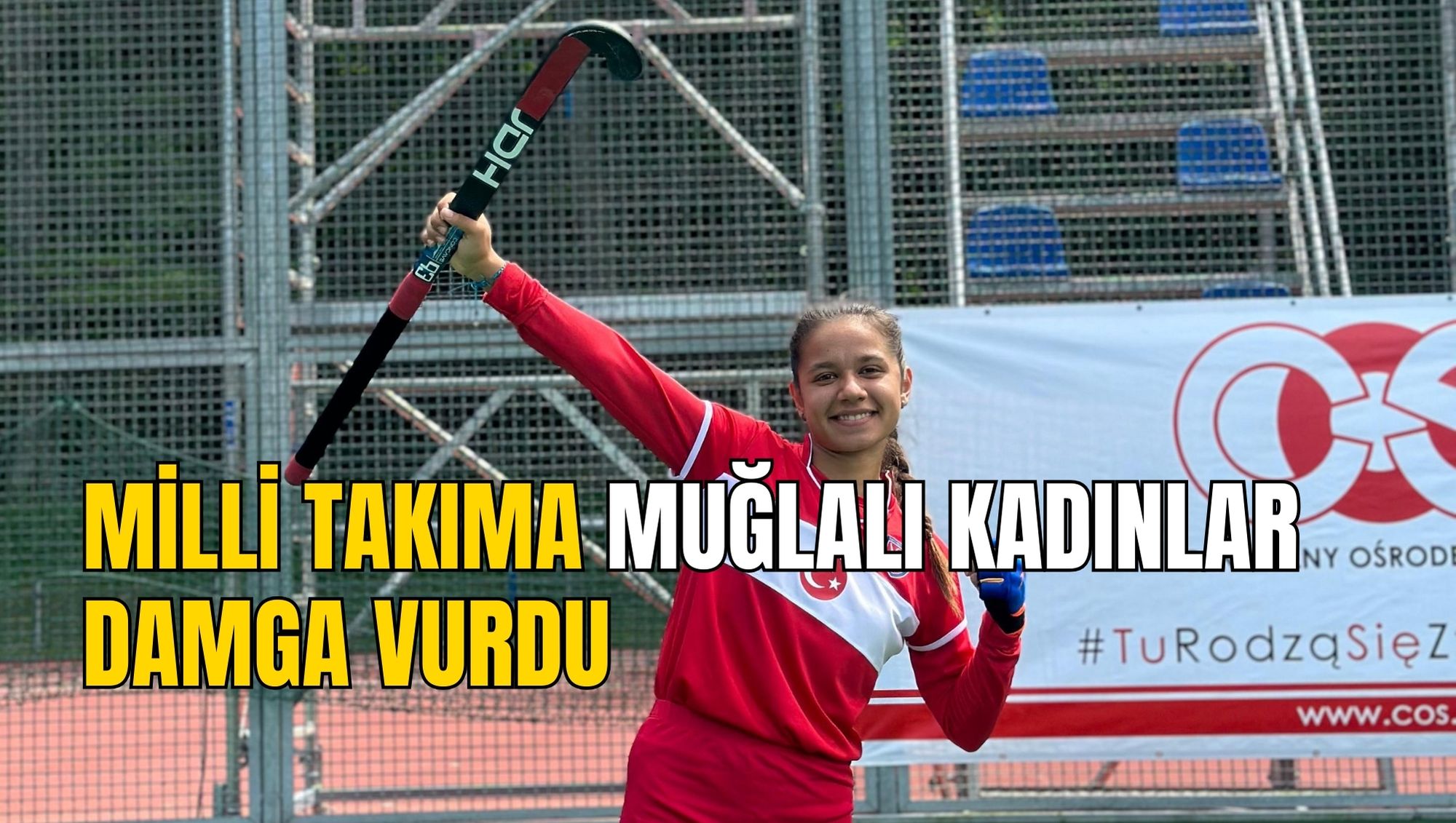 MİLLİ TAKIMA MUĞLALI KADINLAR DAMGA VURDU