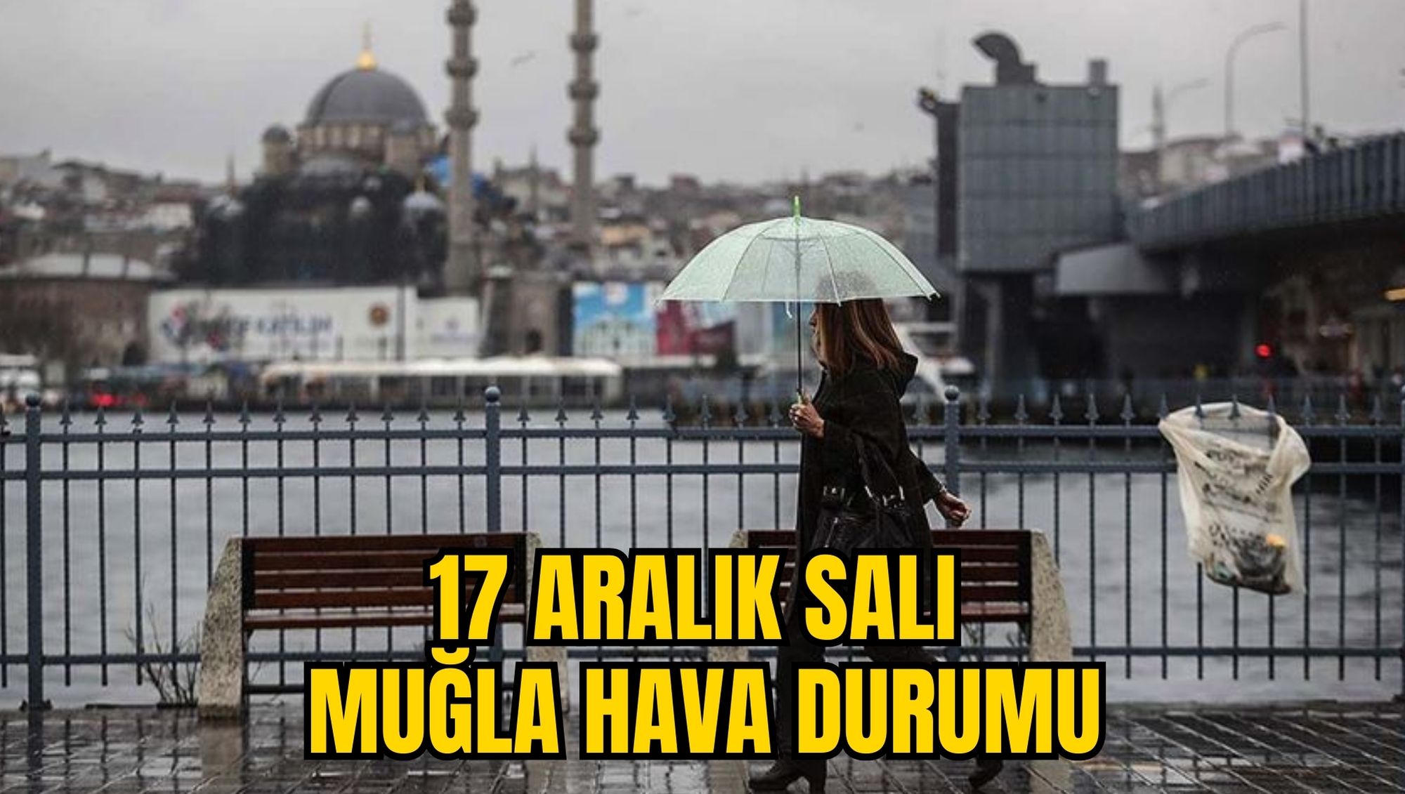 17 ARALIK SALI MUĞLA HAVA DURUMU