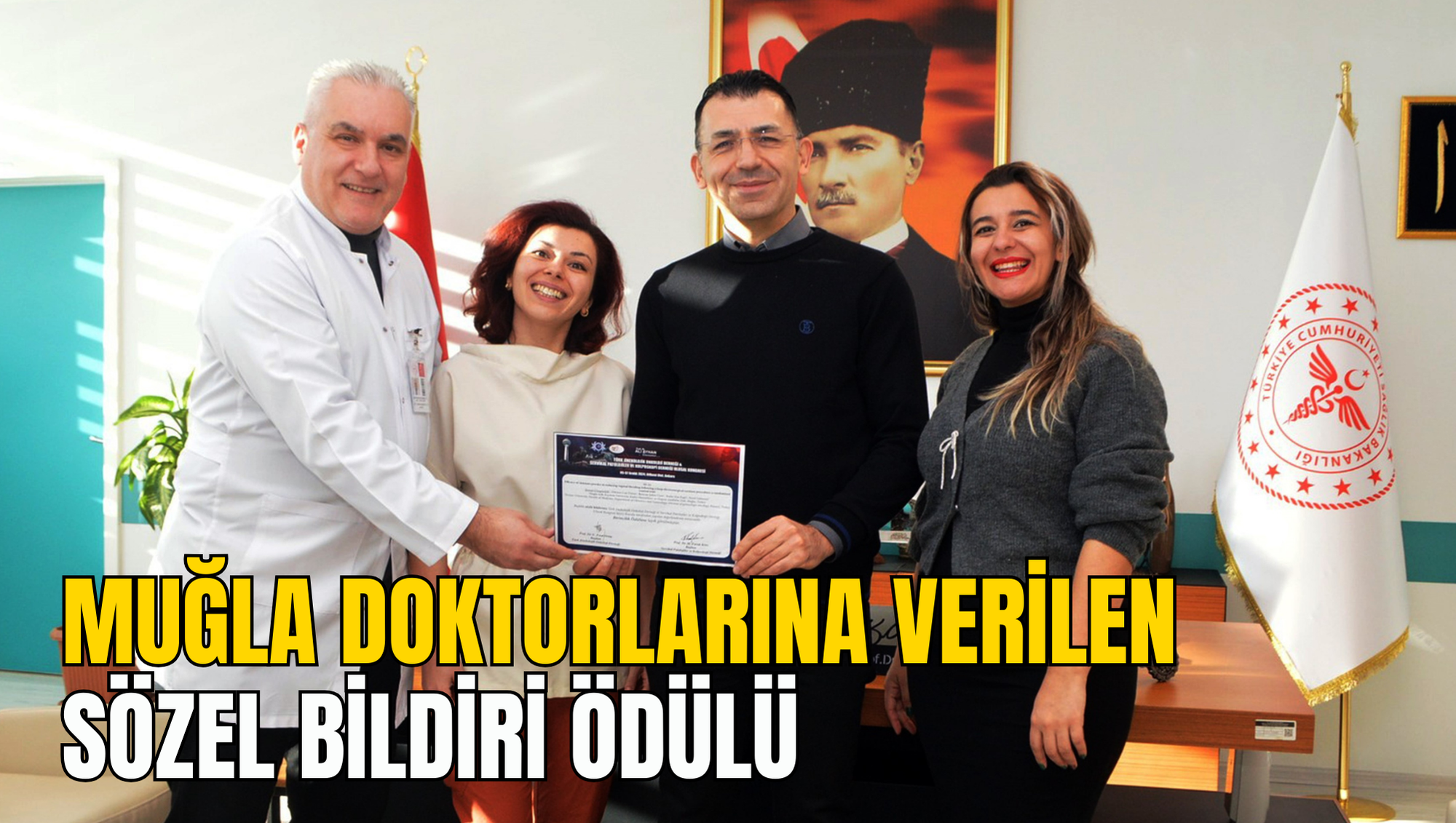 MUĞLA DOKTORLARINA VERİLEN SÖZEL BİLDİRİ ÖDÜLÜ