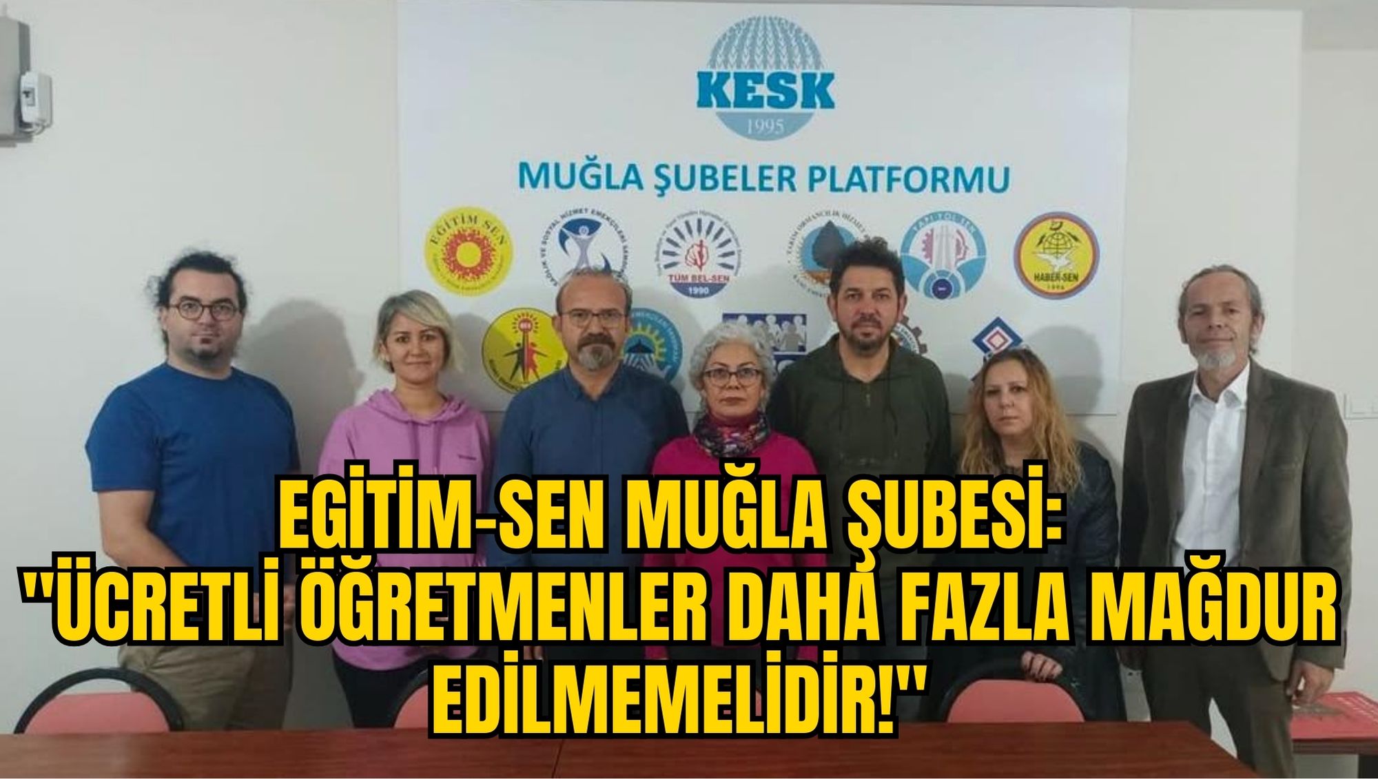 EĞİTİM-SEN MUĞLA ŞUBESİ: 