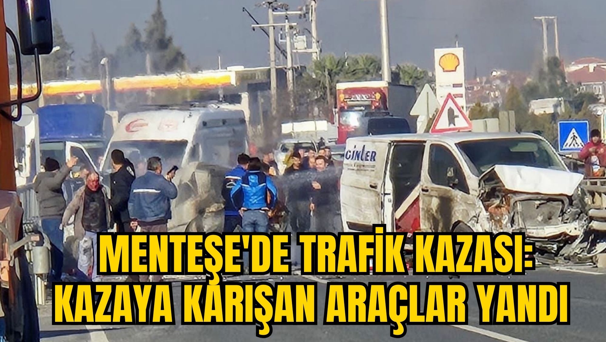 MENTEŞE'DE TRAFİK KAZASI: KAZAYA KARIŞAN ARAÇLAR YANDI