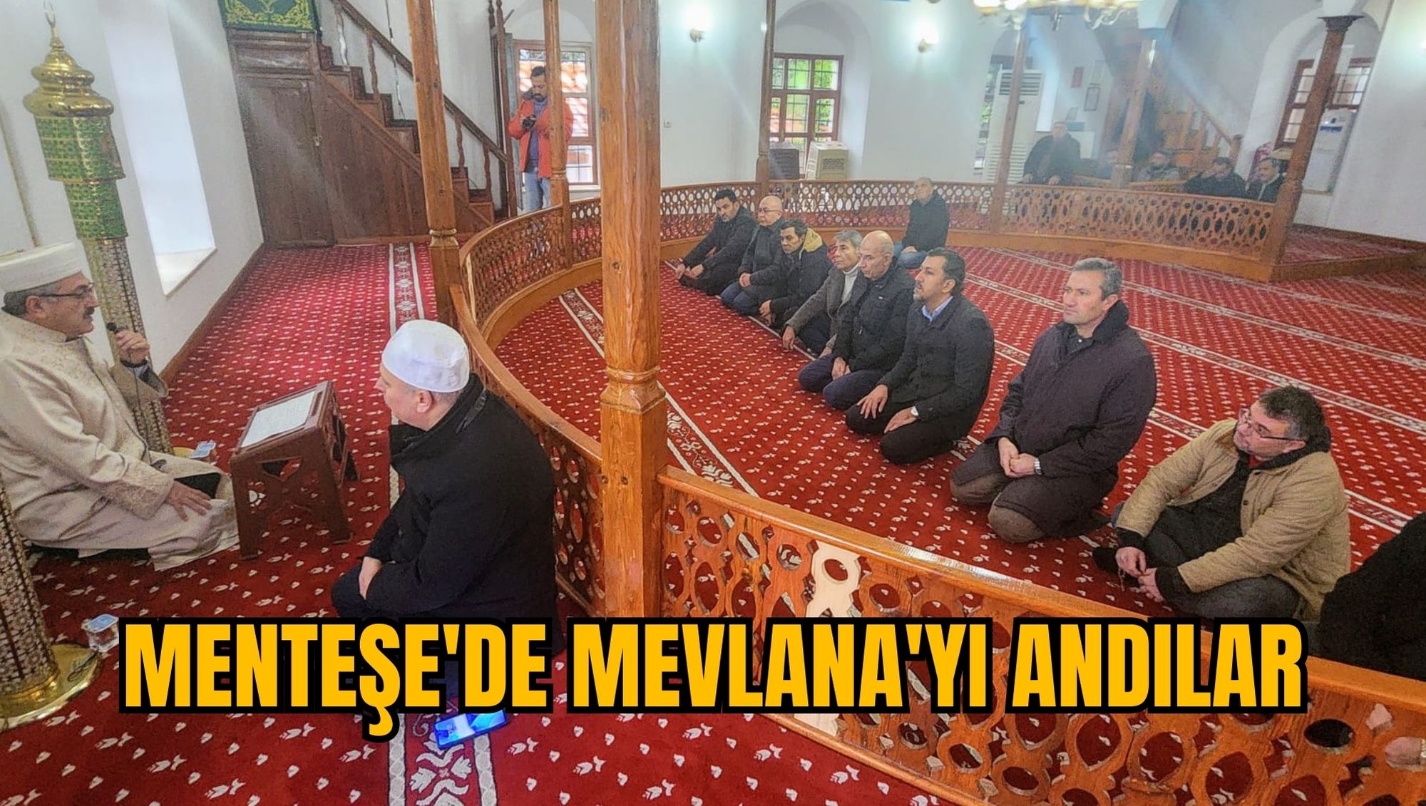 MENTEŞE'DE MEVLANA'YI ANDILAR