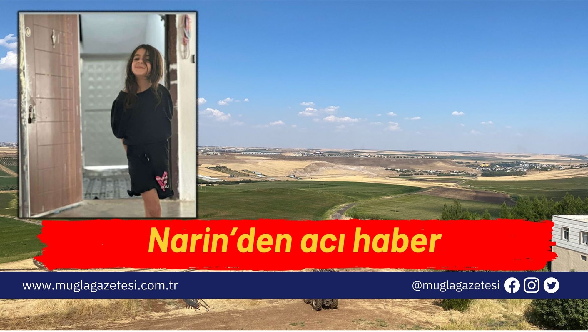 Narin’den acı haber