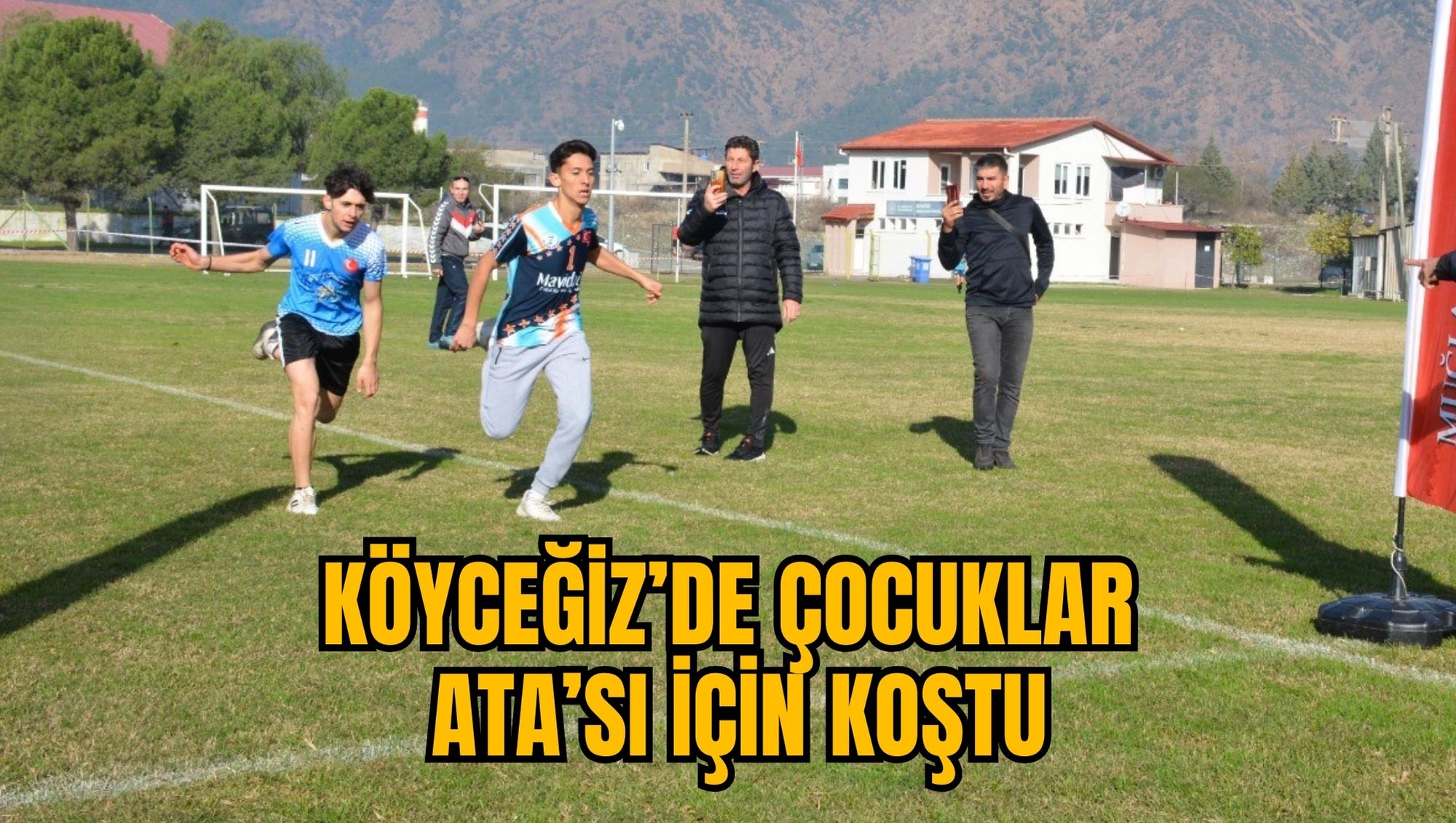 KÖYCEĞİZ’DE ÇOCUKLAR ATA’SI İÇİN KOŞTU