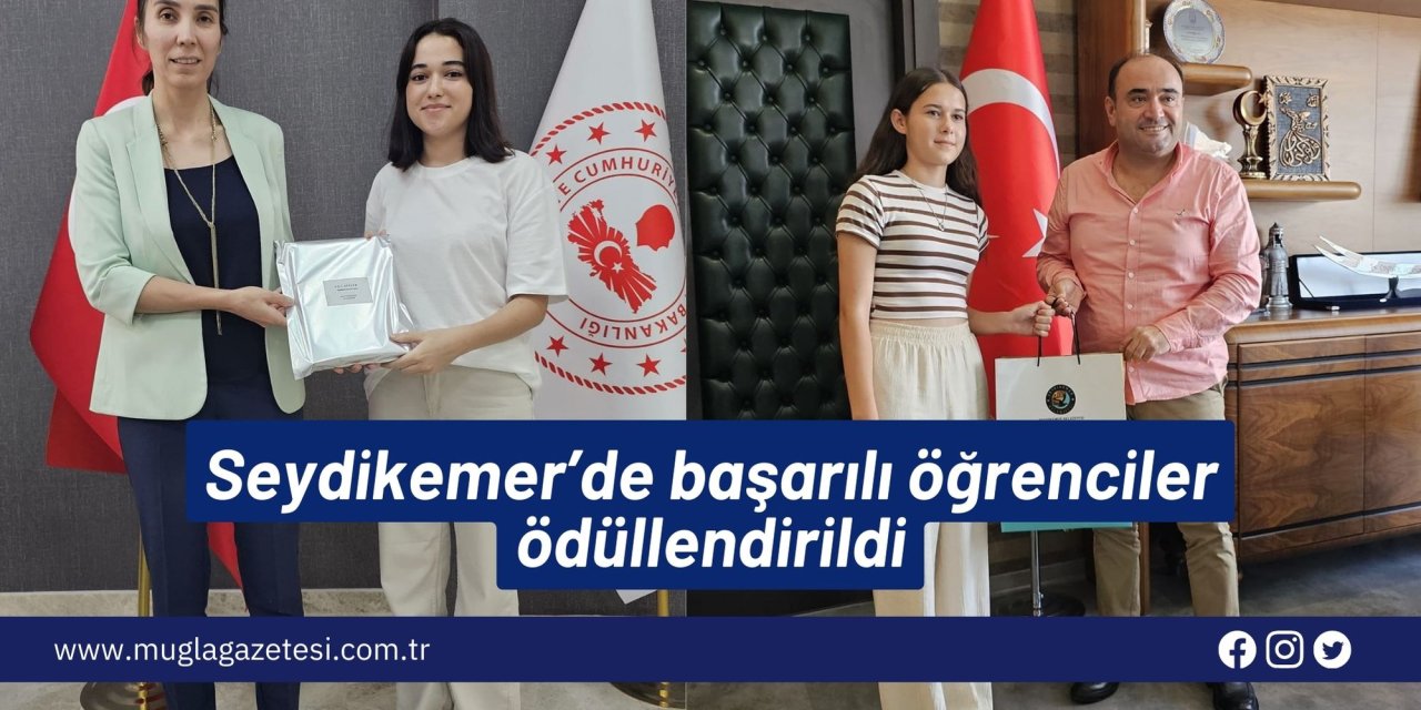 Seydikemer’de başarılı öğrenciler ödüllendirildi