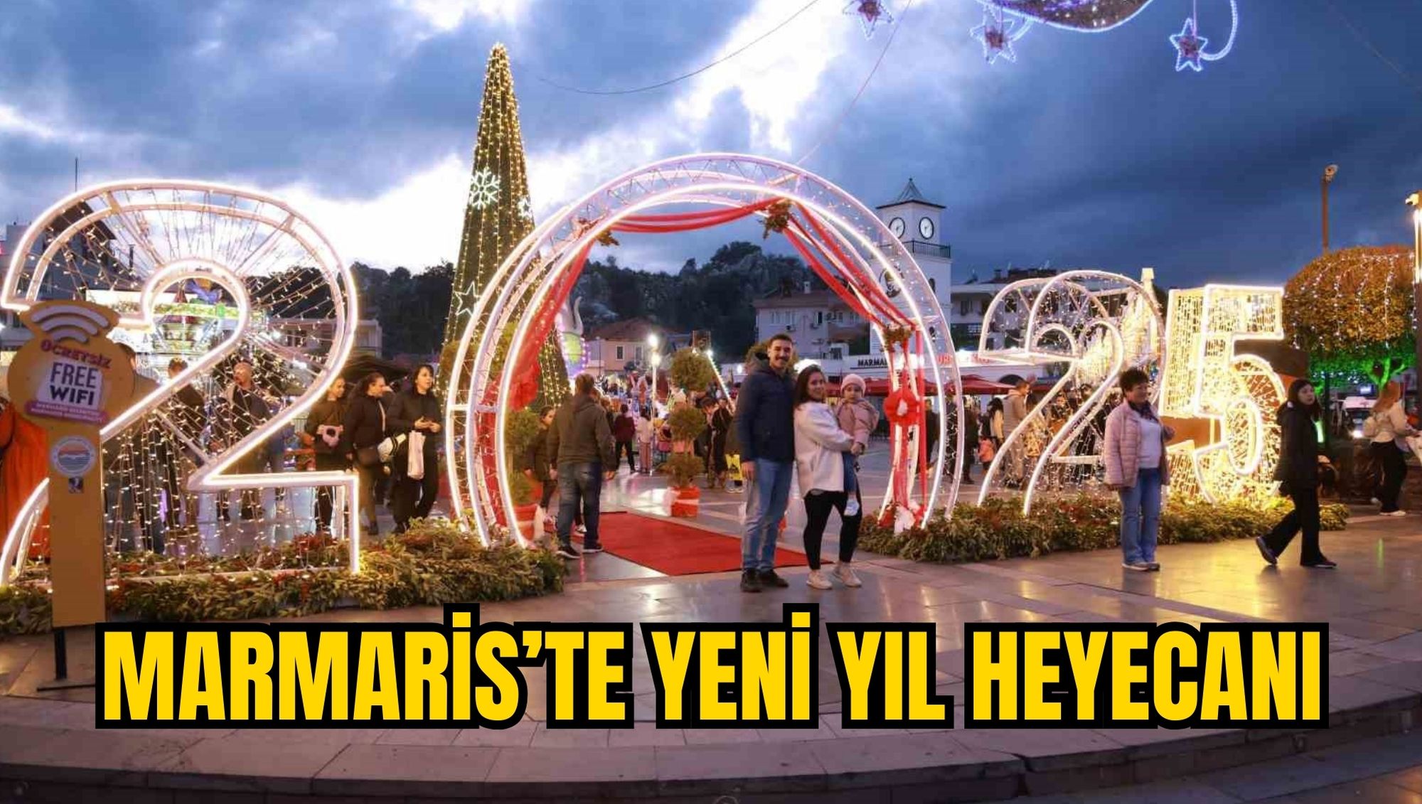 MARMARİS’TE YENİ YIL HEYECANI