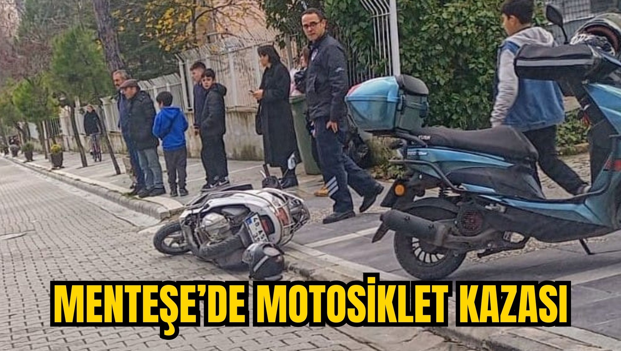 MENTEŞE’DE MOTOSİKLET KAZASI