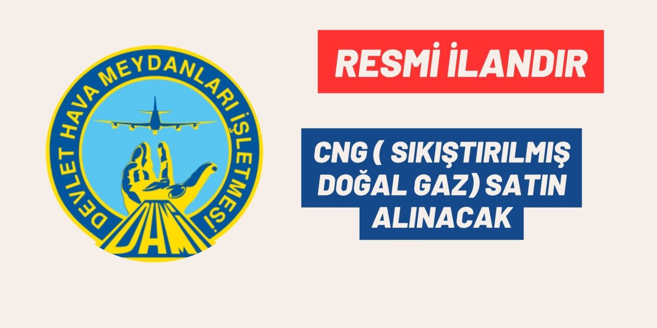 CNG ( SIKIŞTIRILMIŞ DOĞAL GAZ) SATIN ALINACAK