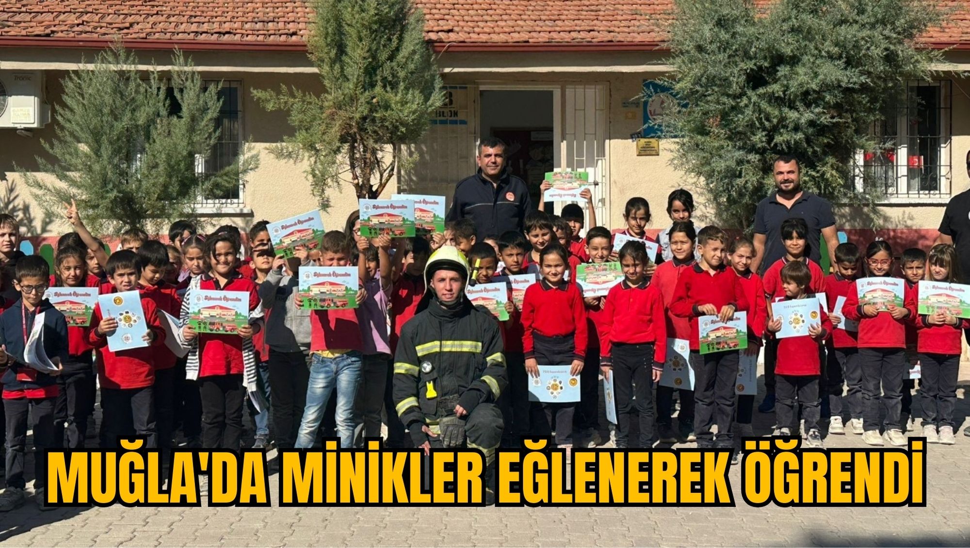 MUĞLA'DA MİNİKLER EĞLENEREK ÖĞRENDİ