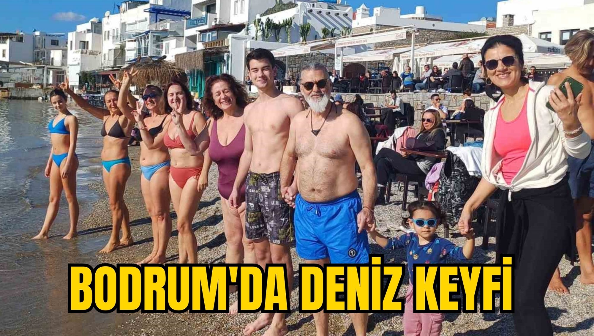 BODRUM'DA DENİZ KEYFİ