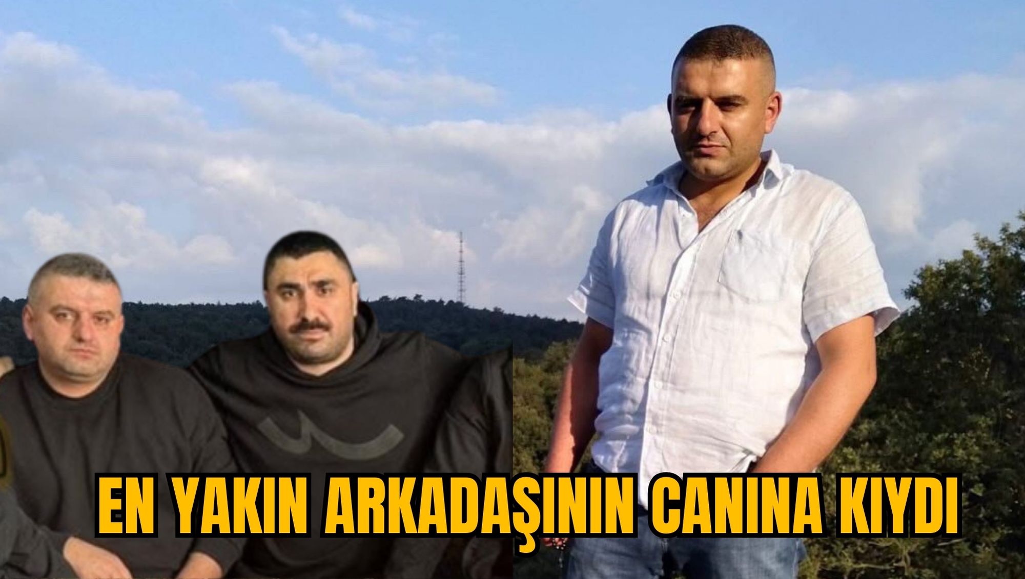 EN YAKIN ARKADAŞININ CANINA KIYDI