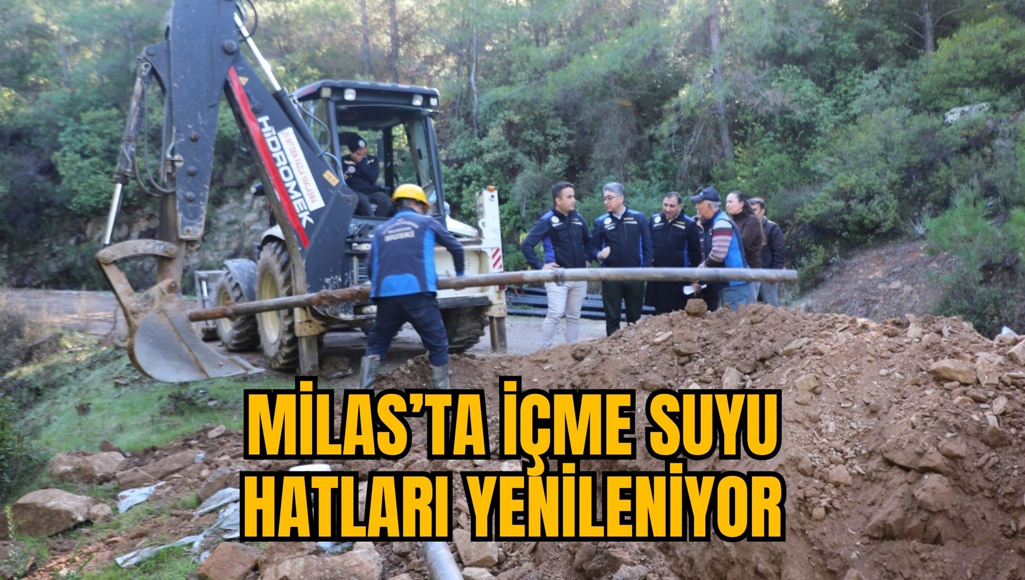 MİLAS’TA İÇME SUYU HATLARI YENİLENİYOR