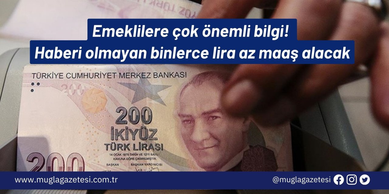 Emeklilere çok önemli bilgi! Haberi olmayan binlerce lira az maaş alacak