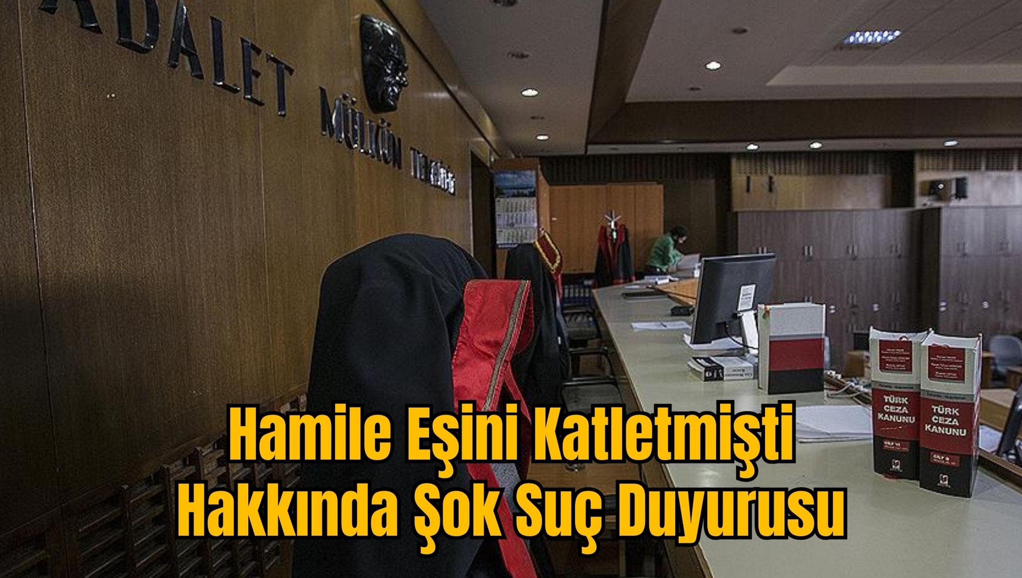 Hamile Eşini Katletmişti: Hakkında Şok Suç Duyurusu
