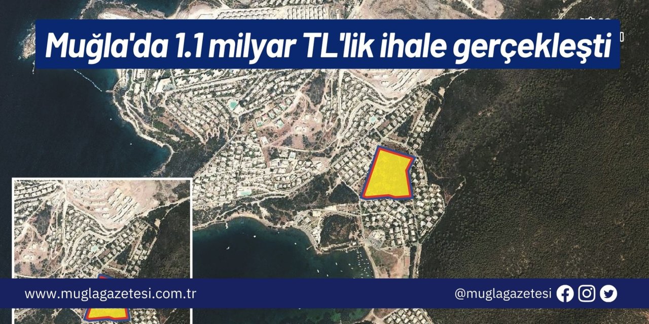 Muğla'da 1.1 milyar TL'lik ihale gerçekleşti